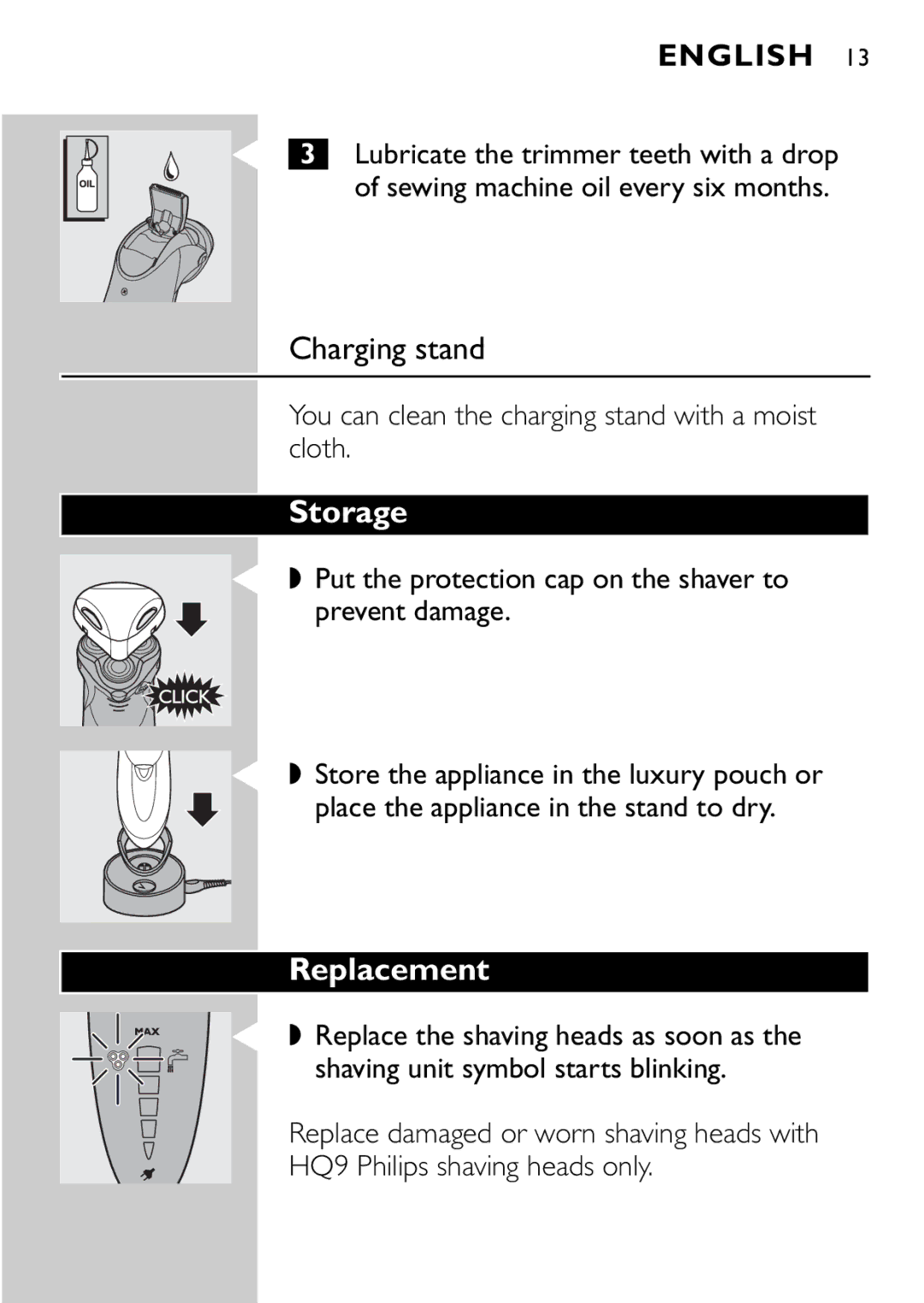 Philips HQ9161, HQ9160 manual Storage, Replacement, You can clean the charging stand with a moist cloth 