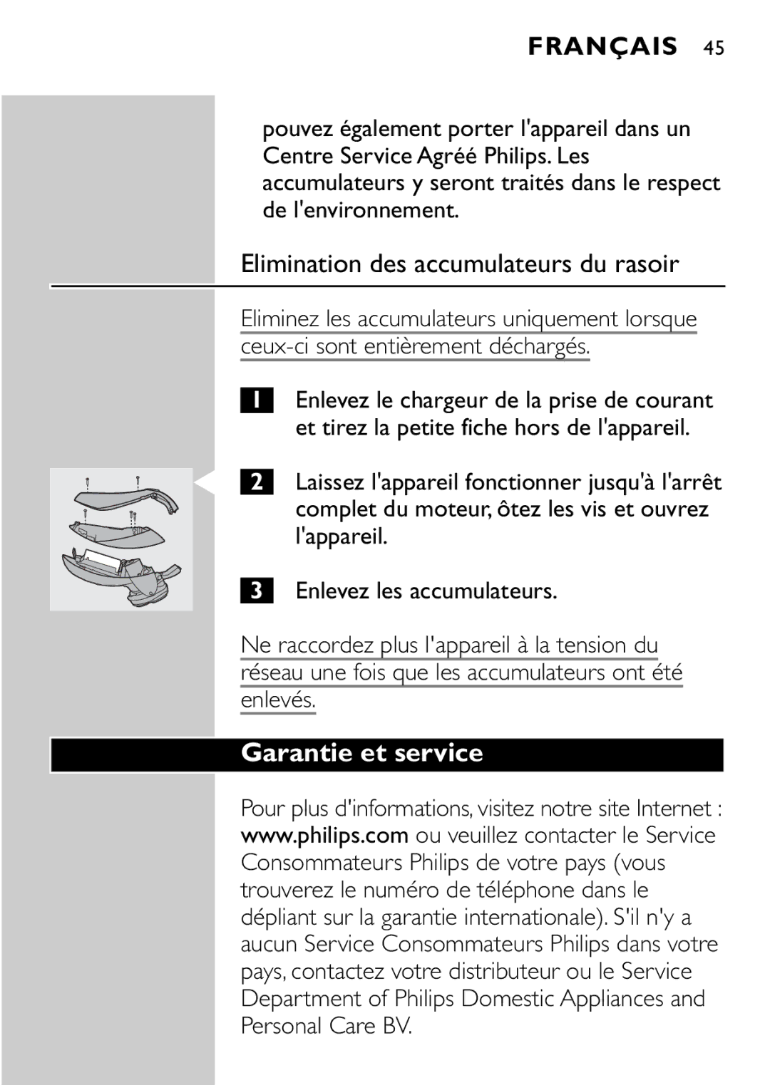 Philips HQ9161, HQ9160 manual Elimination des accumulateurs du rasoir, Garantie et service, Enlevés 