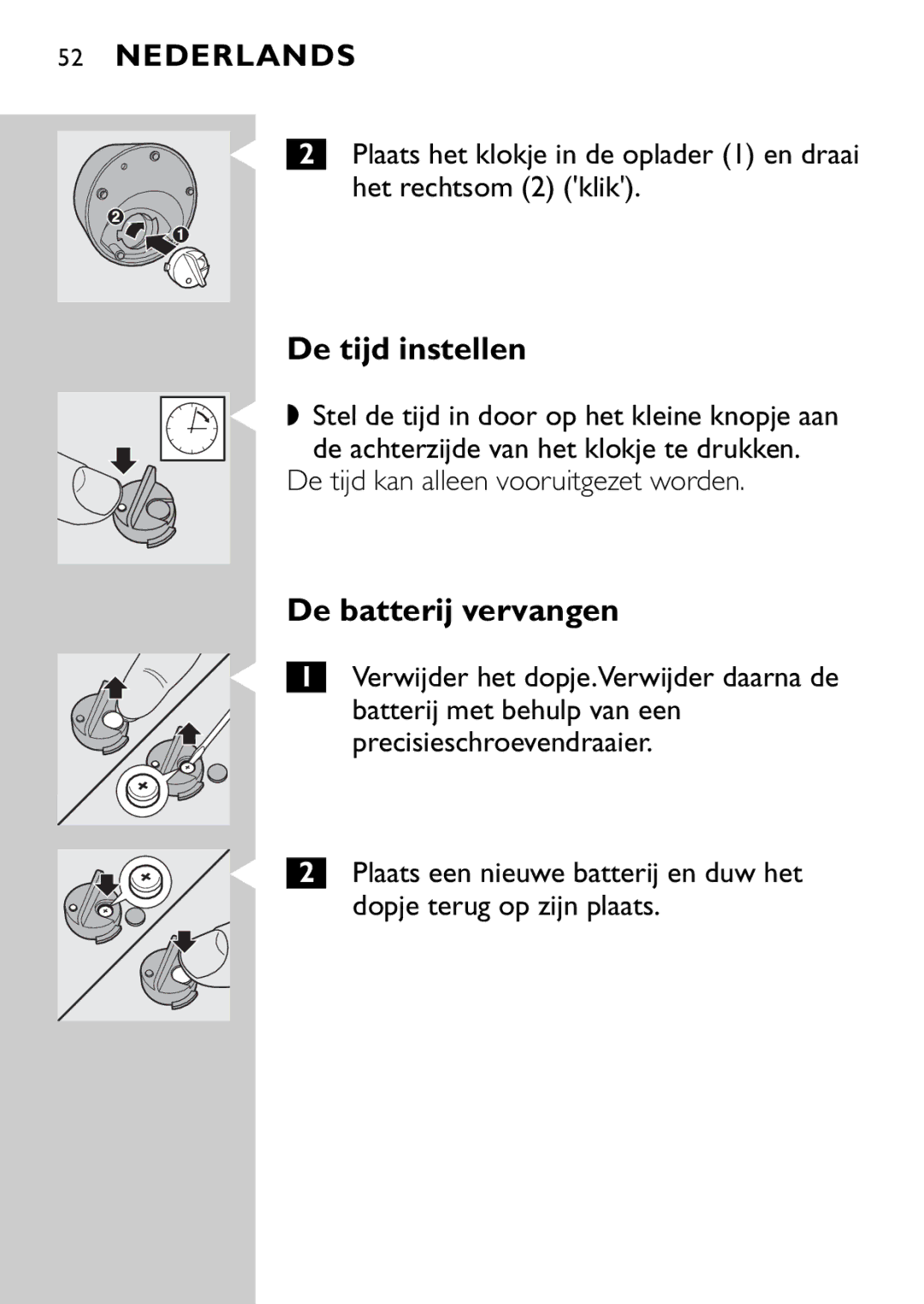 Philips HQ9160, HQ9161 manual De tijd instellen, De batterij vervangen, De tijd kan alleen vooruitgezet worden 