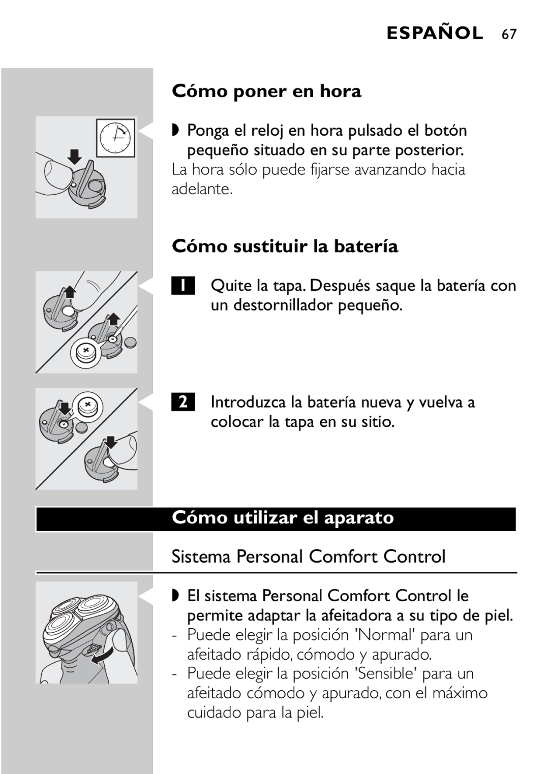 Philips HQ9161 Cómo poner en hora, Cómo sustituir la batería, Cómo utilizar el aparato, Sistema Personal Comfort Control 