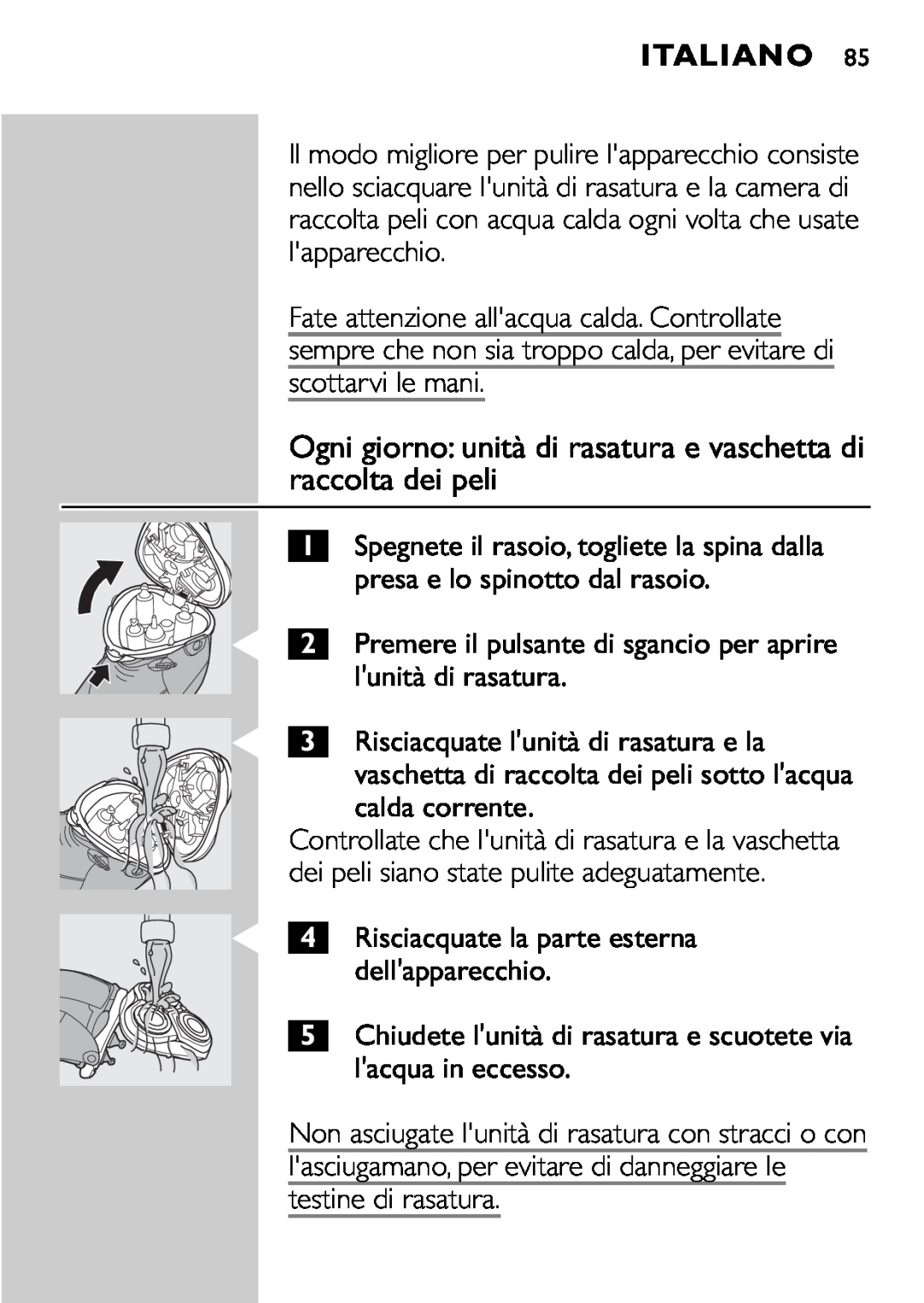 Philips HQ9161, HQ9160 manual Ogni giorno unità di rasatura e vaschetta di raccolta dei peli, Italiano 