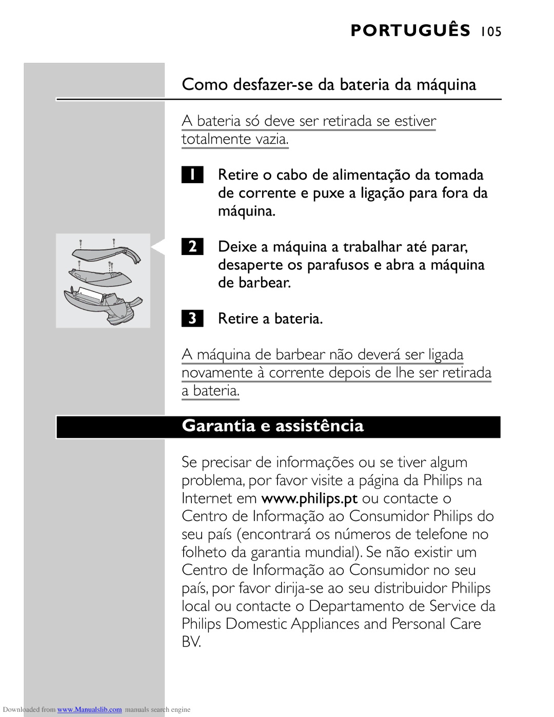 Philips HQ9160 manual Como desfazer-se da bateria da máquina, Garantia e assistência, Bateria 