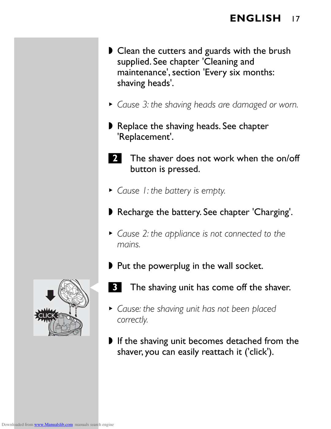 Philips HQ9160 manual Cause 1 the battery is empty, Recharge the battery. See chapter Charging 