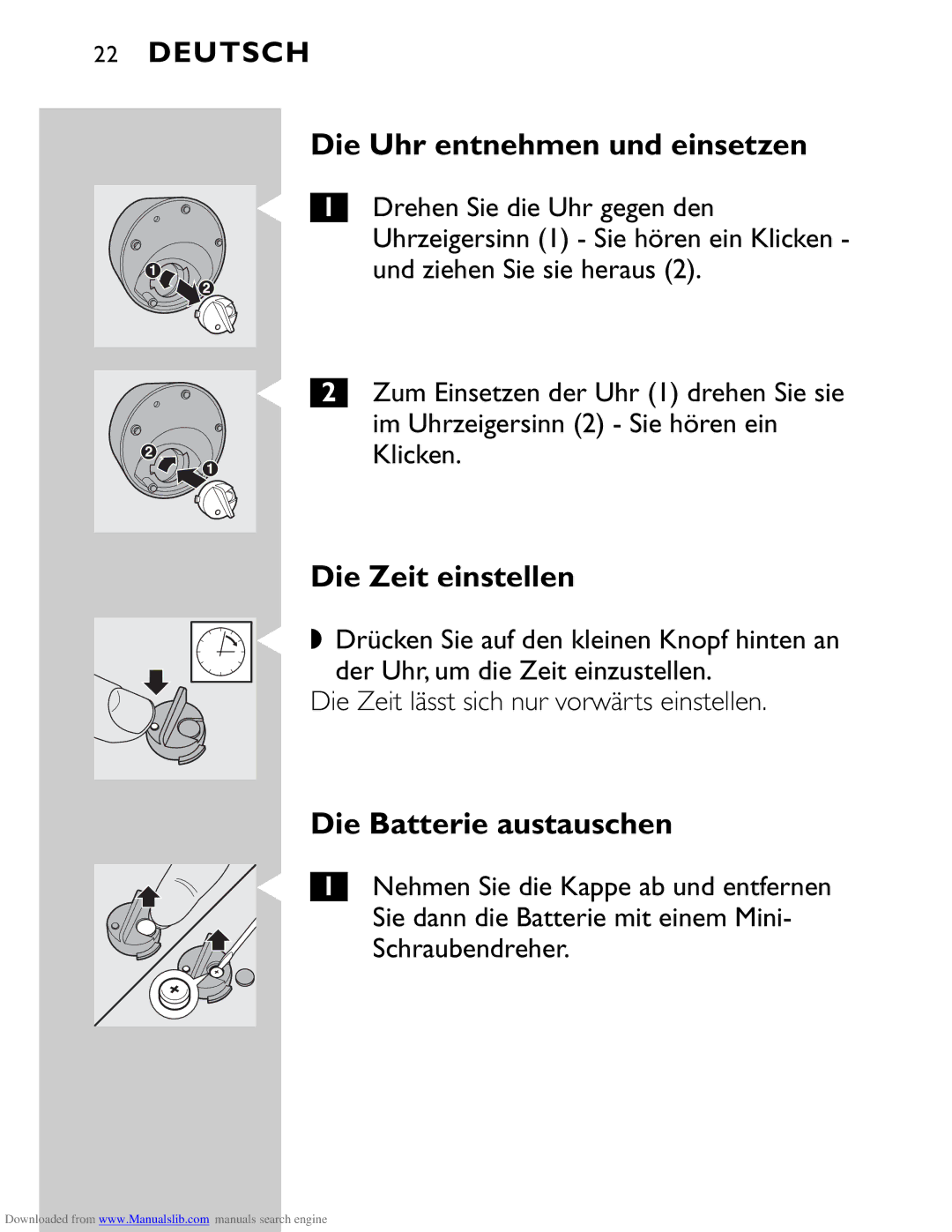 Philips HQ9160 manual Die Uhr entnehmen und einsetzen, Die Zeit einstellen, Die Batterie austauschen 