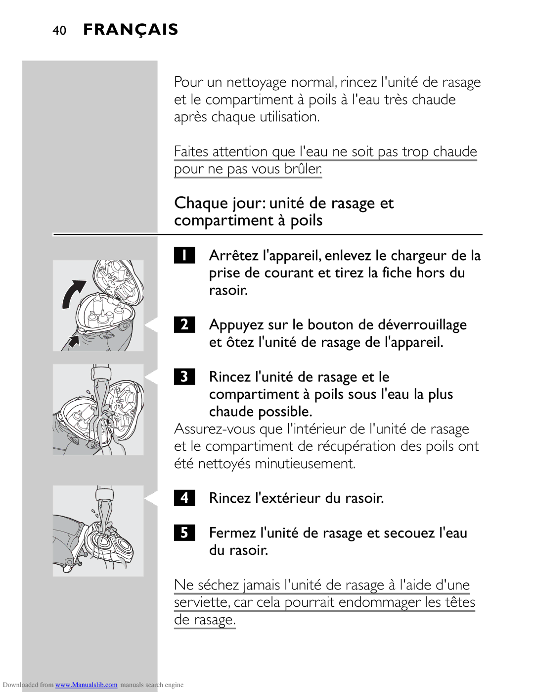 Philips HQ9160 manual Chaque jour unité de rasage et compartiment à poils, Rasoir, Et ôtez lunité de rasage de lappareil 