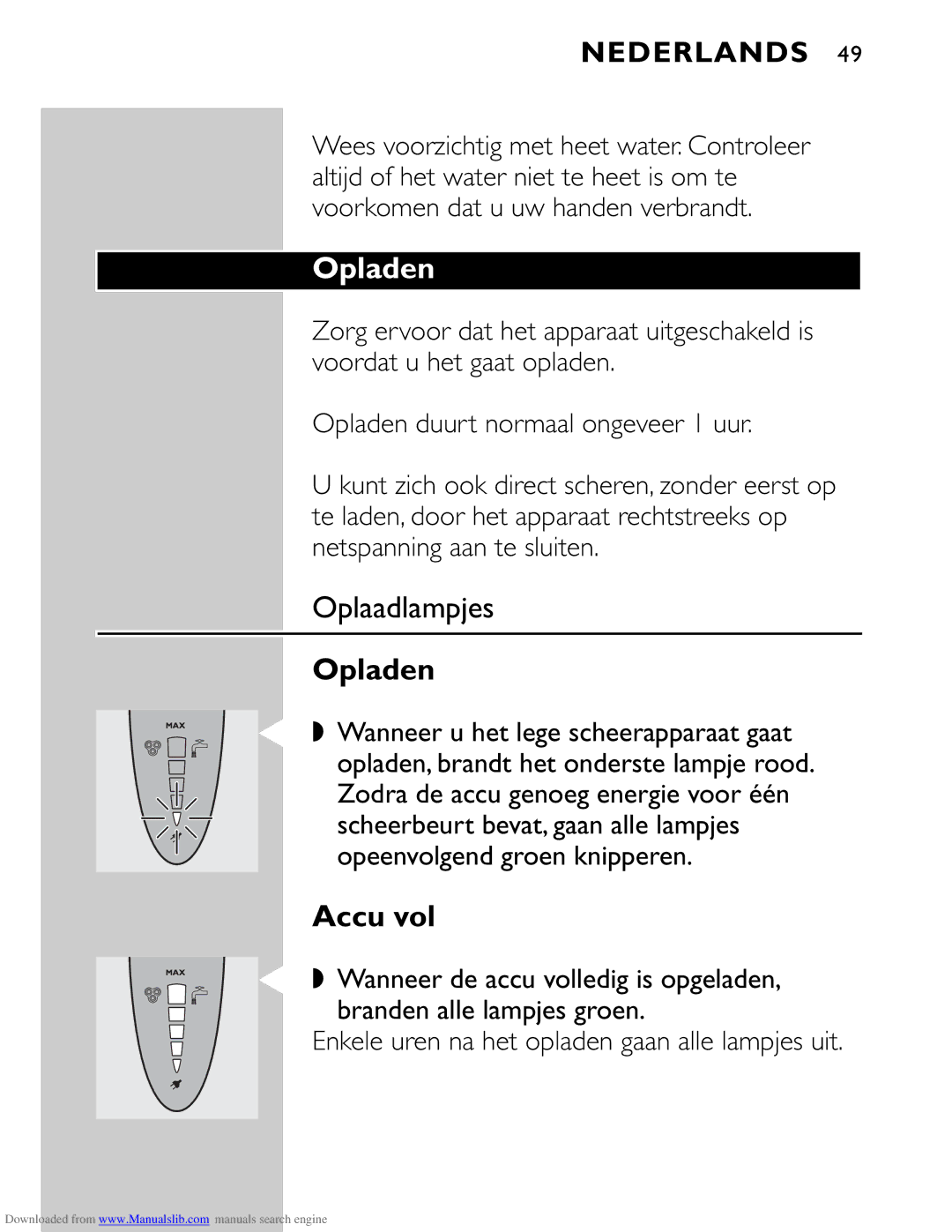 Philips HQ9160 manual Opladen, Oplaadlampjes, Accu vol 