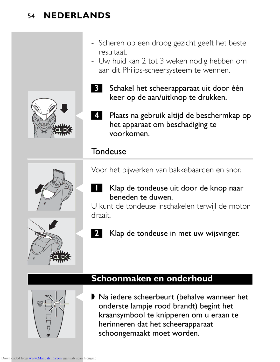 Philips HQ9160 manual Schoonmaken en onderhoud, Scheren op een droog gezicht geeft het beste resultaat, Voorkomen 