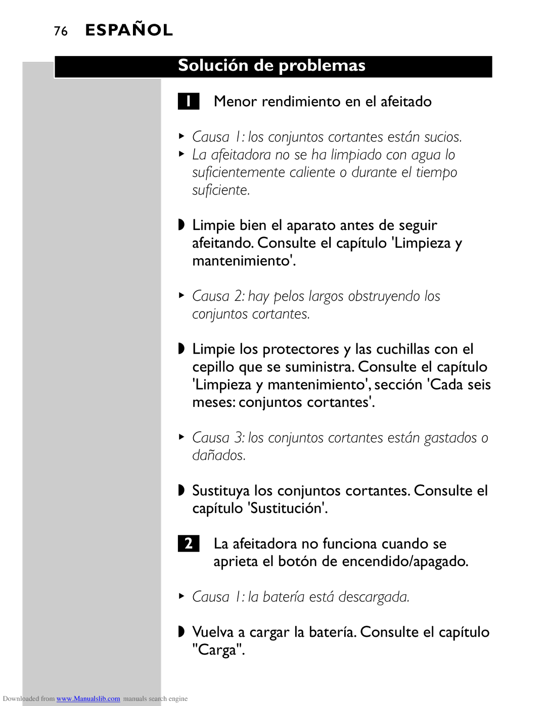 Philips HQ9160 manual Solución de problemas, Suficientemente caliente o durante el tiempo suficiente 