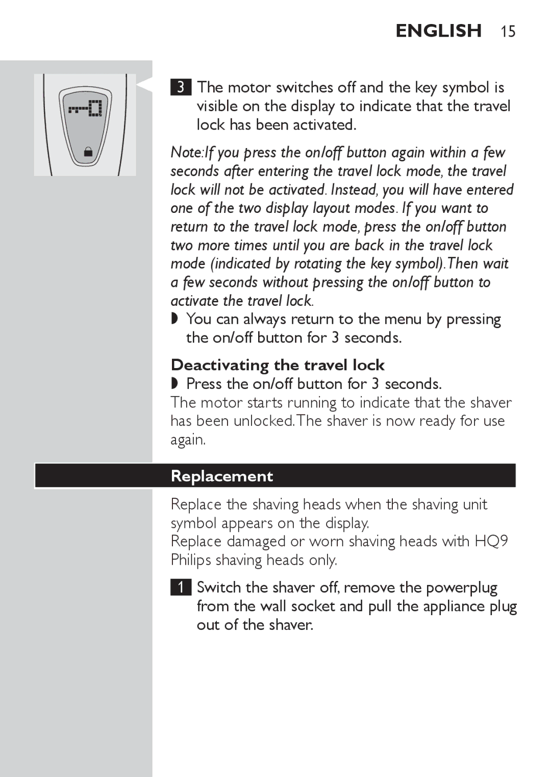 Philips HQ9170, HQ9190, HQ9171 manual Deactivating the travel lock, Replacement 