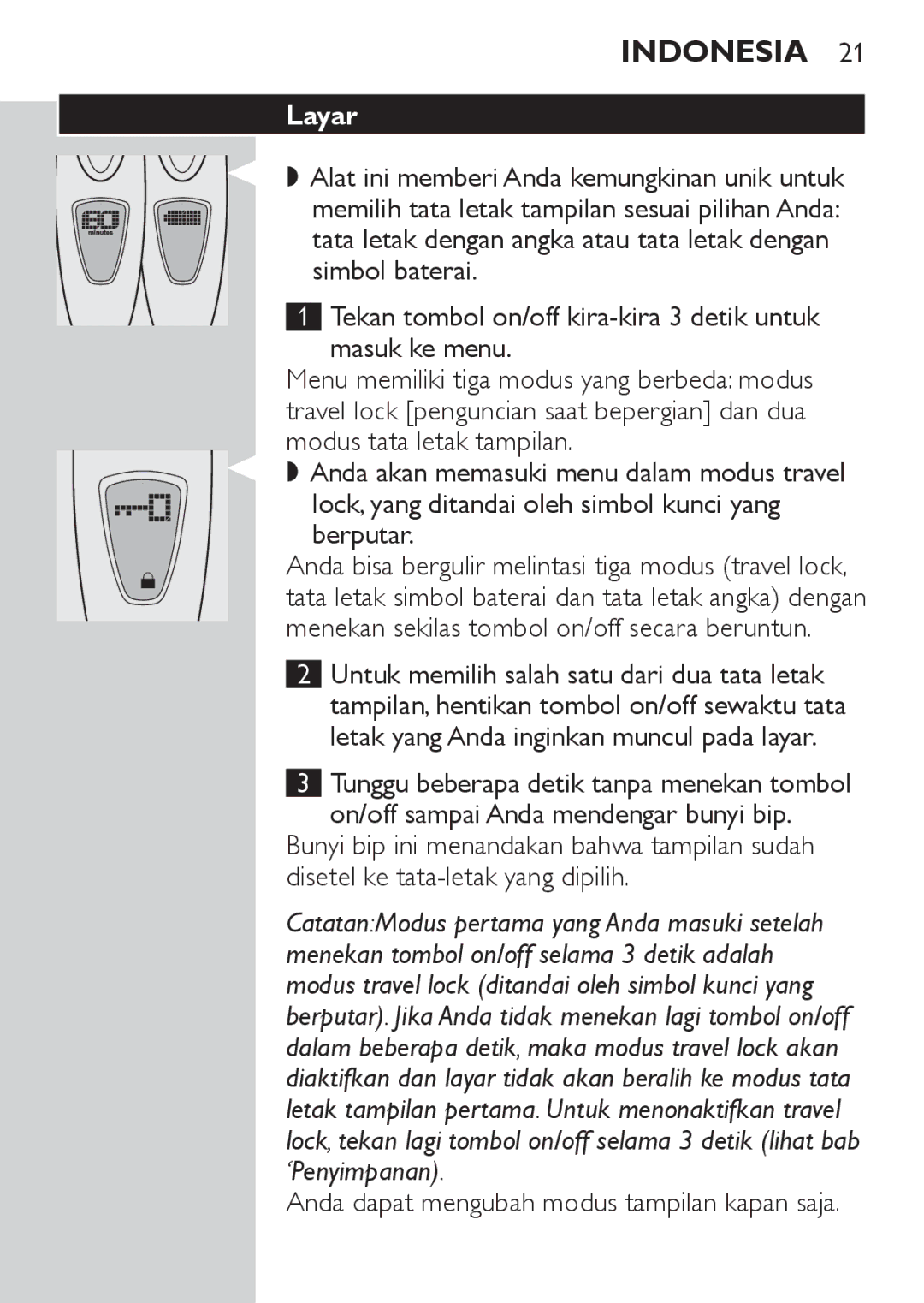 Philips HQ9170, HQ9190, HQ9171 manual Layar, Berputar, Menekan sekilas tombol on/off secara beruntun 