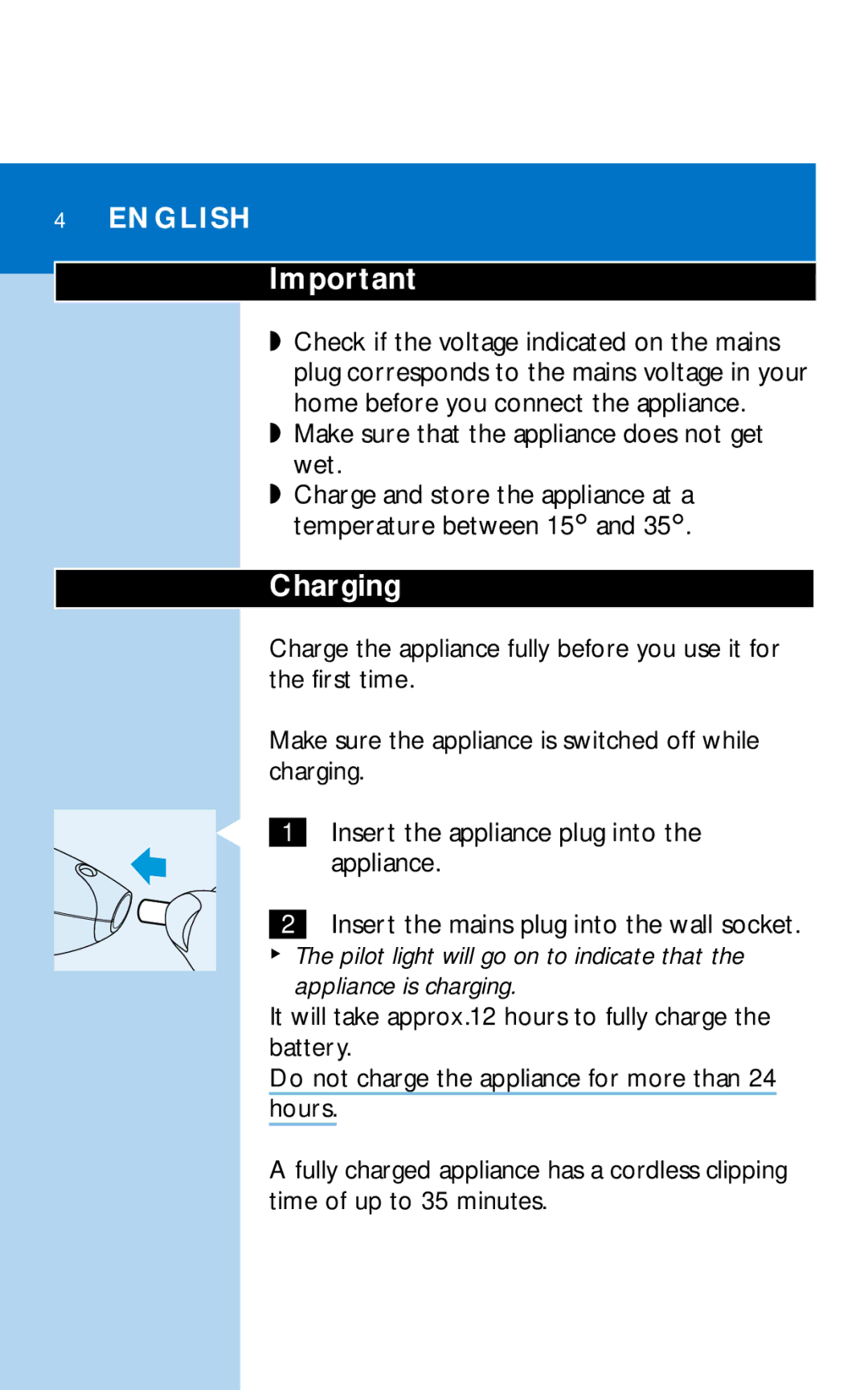 Philips HQC281 manual Charging, Make sure that the appliance does not get wet, Appliance 