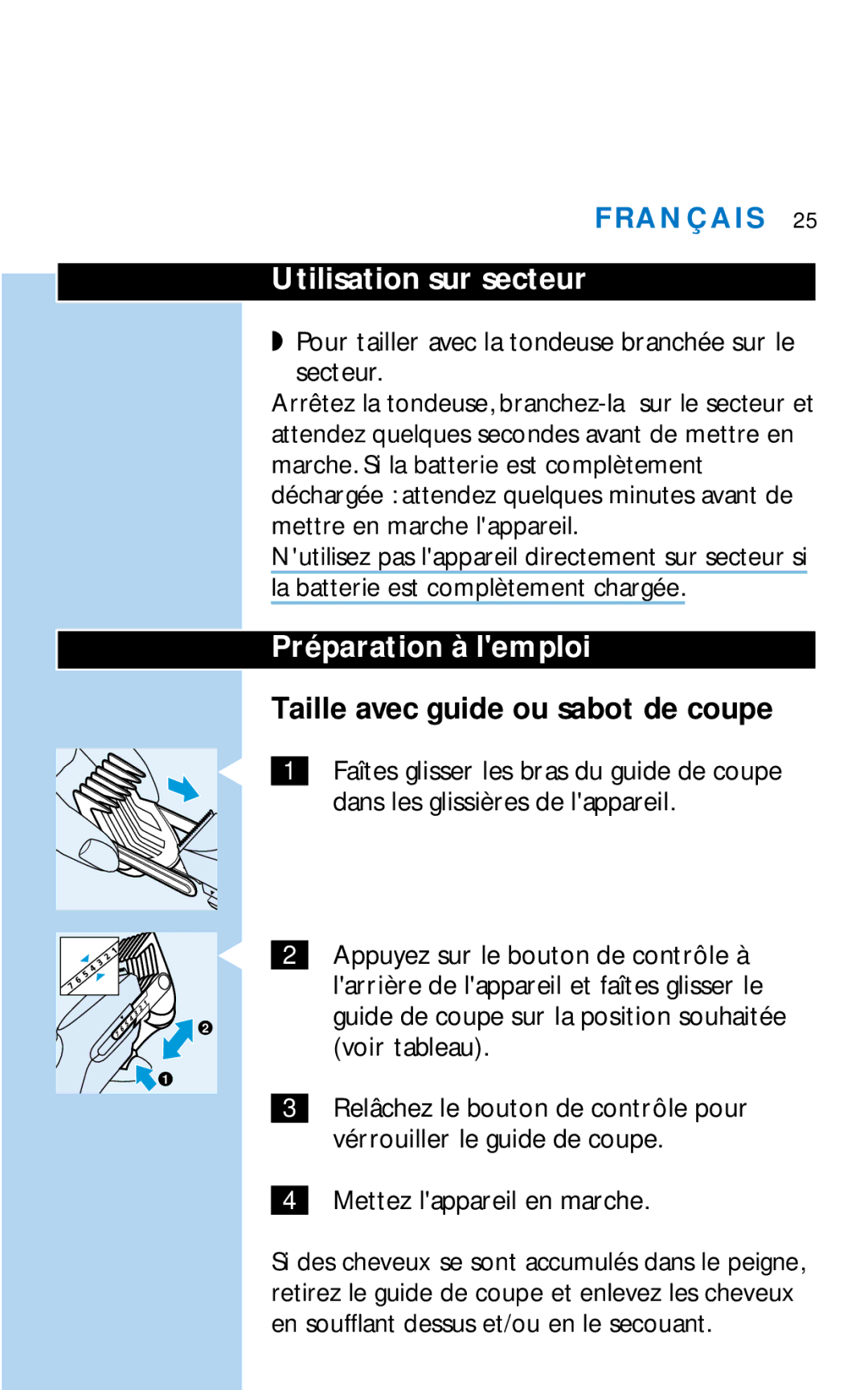 Philips HQC281 manual Utilisation sur secteur, Préparation à lemploi, Taille avec guide ou sabot de coupe 