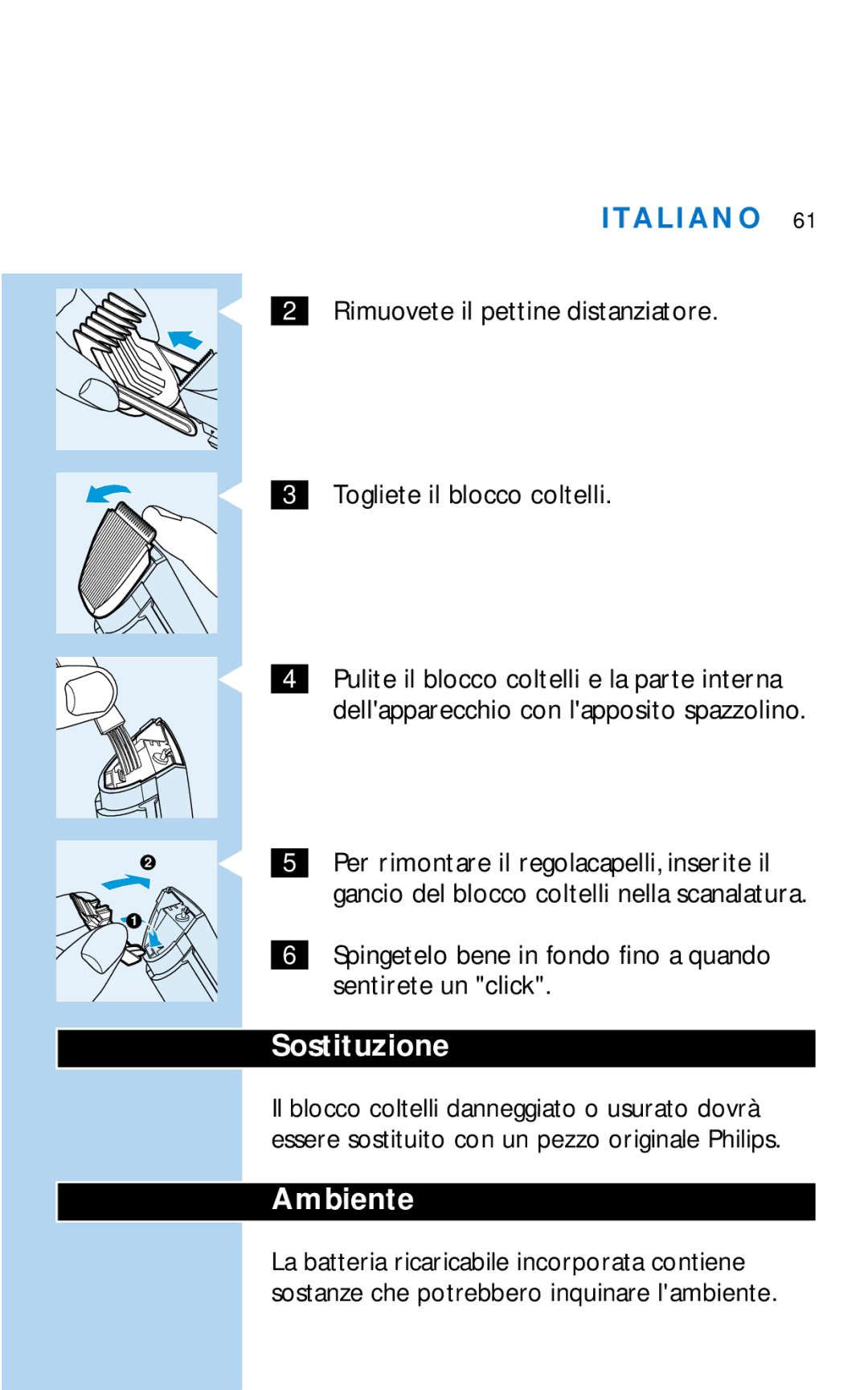 Philips HQC281 manual Sostituzione, Ambiente, Spingetelo bene in fondo fino a quando sentirete un click 