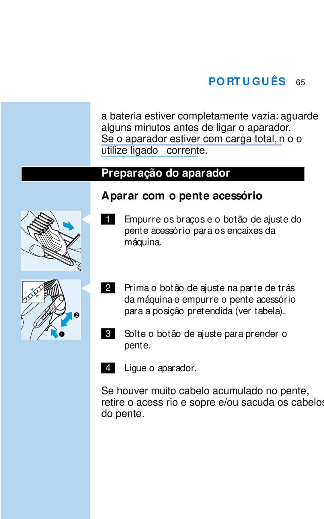 Philips HQC281 manual Preparação do aparador, Aparar com o pente acessório 