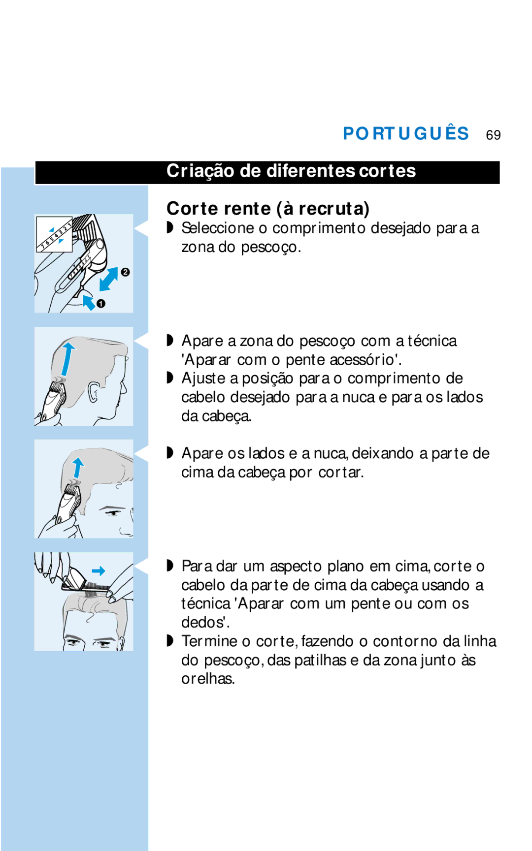 Philips HQC281 manual Criação de diferentes cortes, Corte rente à recruta 