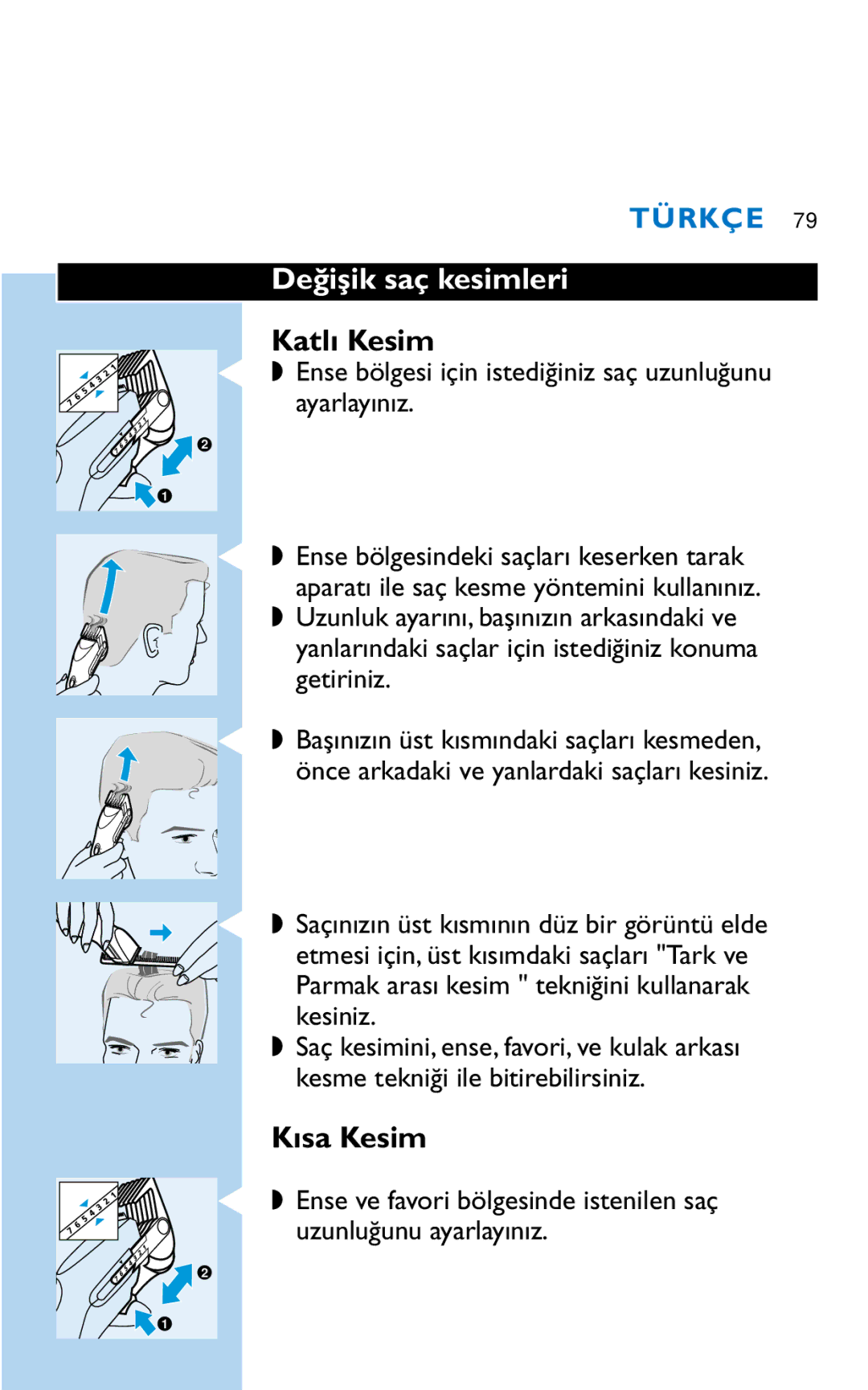 Philips HQC281 manual Değişik saç kesimleri, Katlı Kesim, Kısa Kesim 