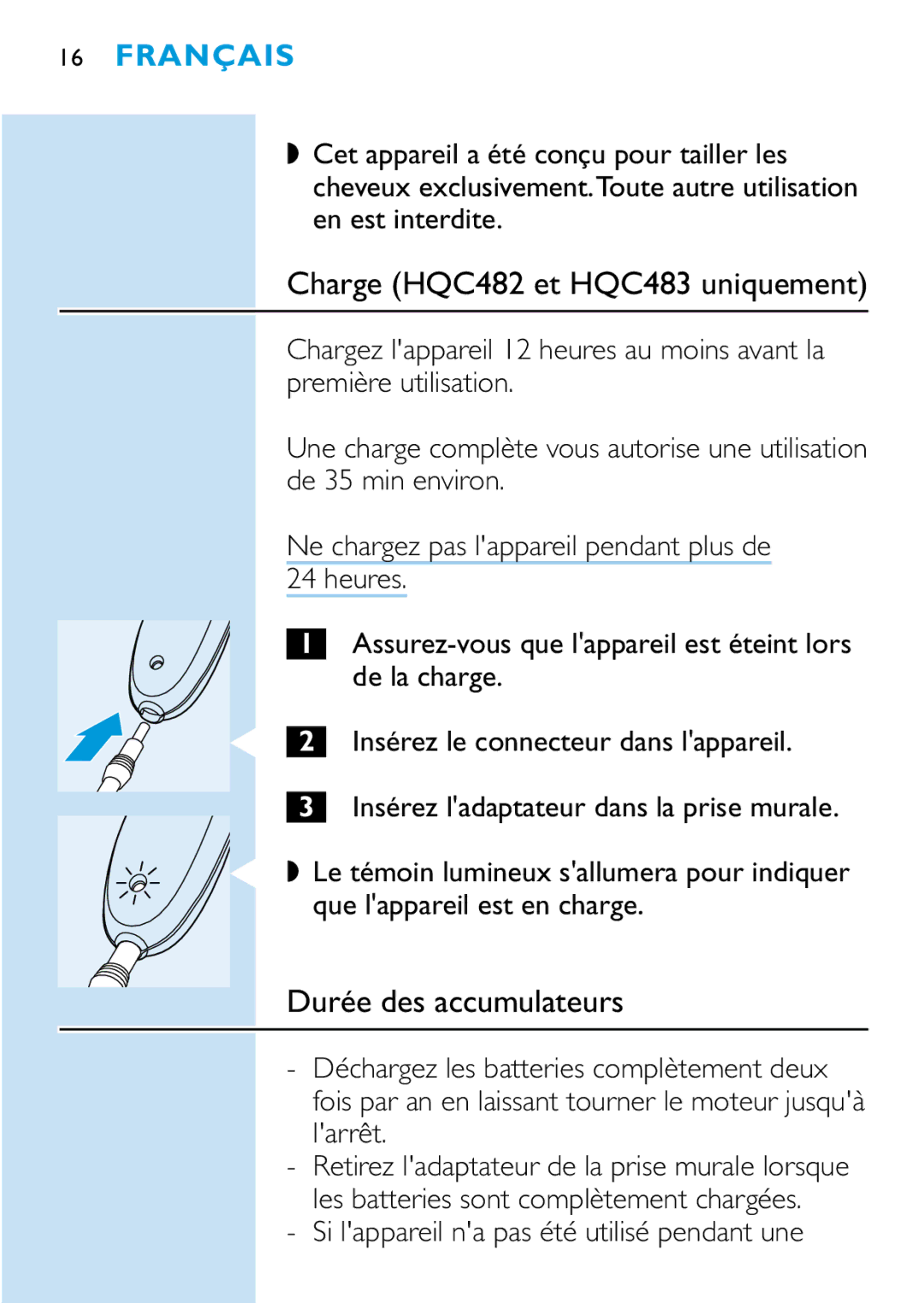 Philips HQC440 manual Charge HQC482 et HQC483 uniquement 