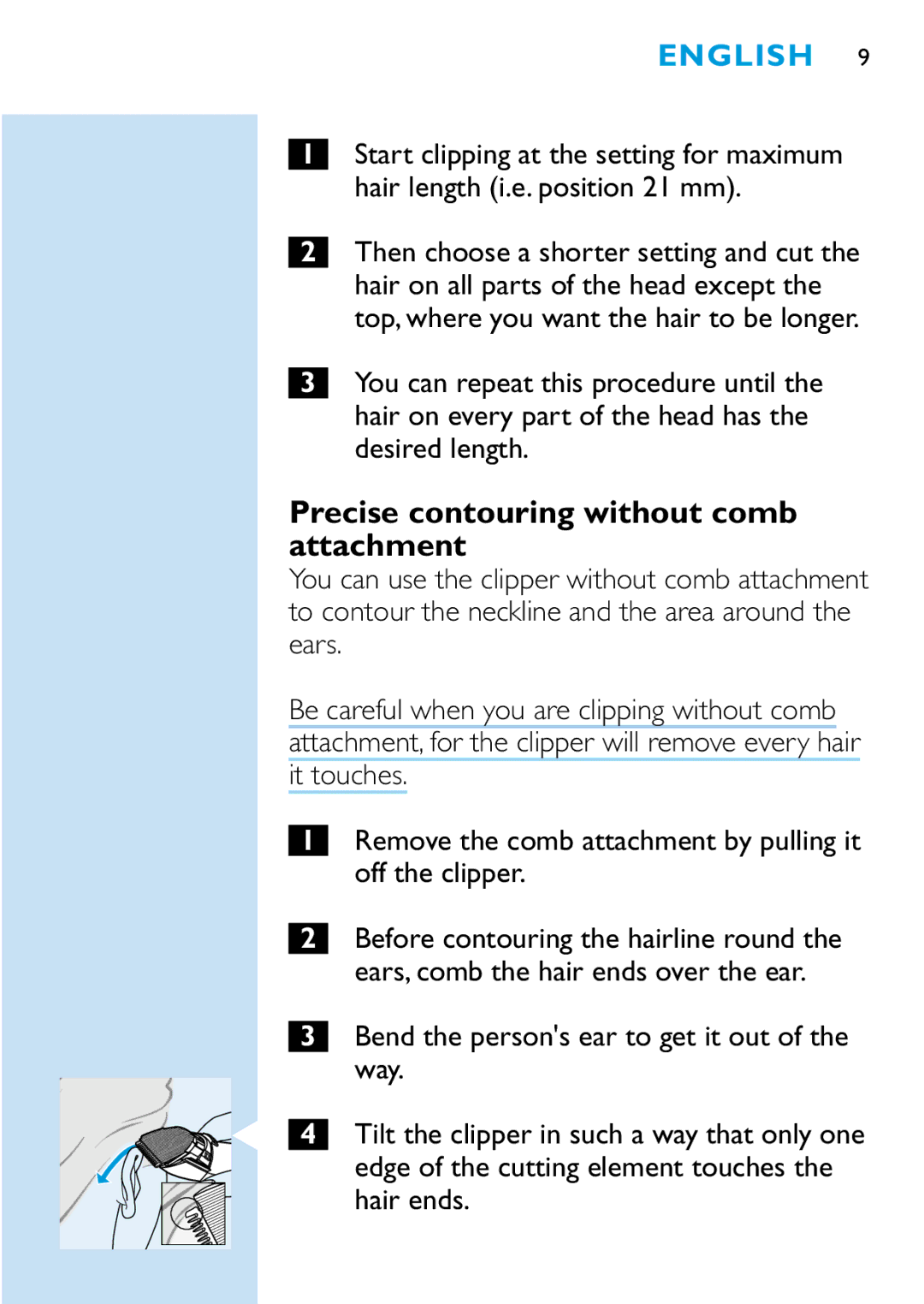 Philips HQC482, HQC440, HQC483 manual Precise contouring without comb attachment 