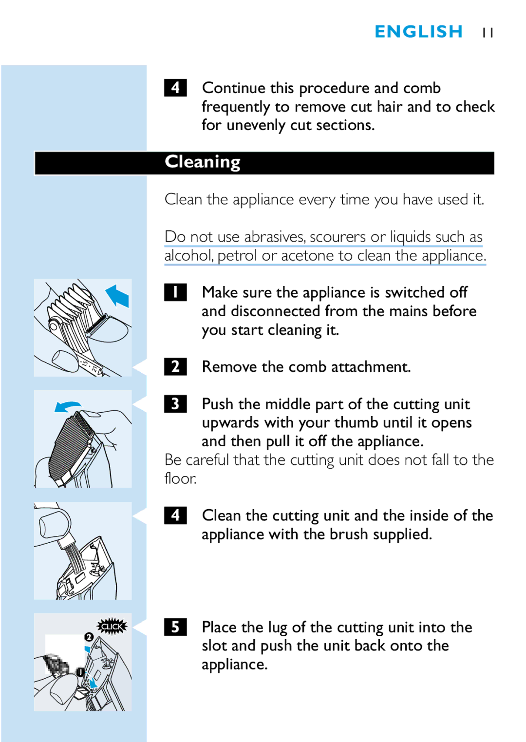 Philips HQC440, HQC482, HQC483 manual Cleaning, Clean the appliance every time you have used it 