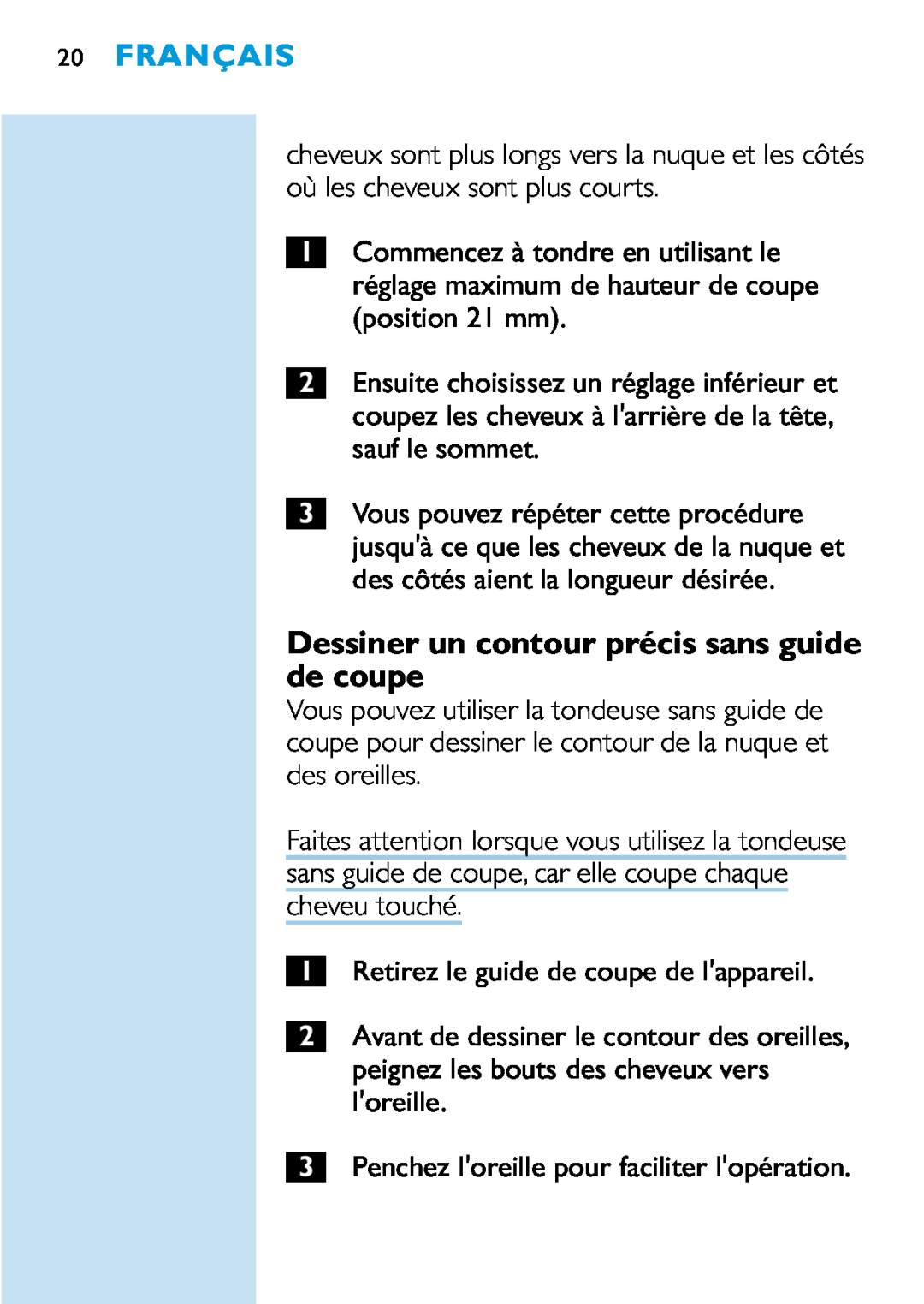 Philips HQC440, HQC482, HQC483 manual Dessiner un contour précis sans guide de coupe, Français 