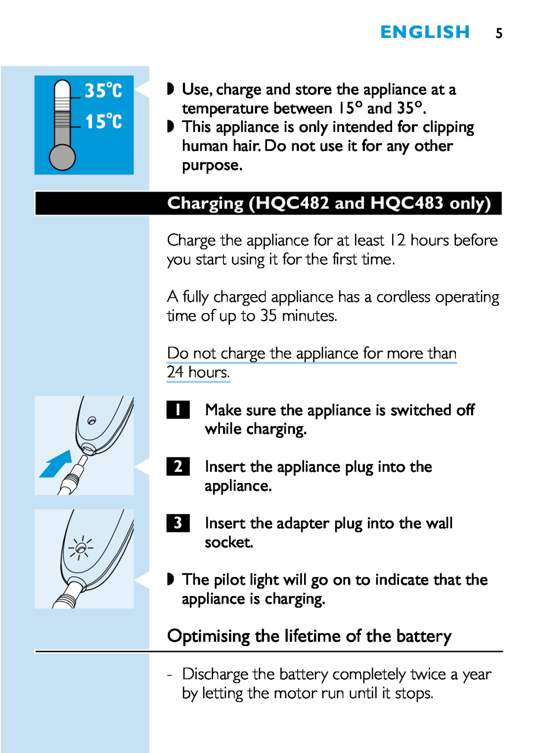 Philips HQC440 manual Optimising the lifetime of the battery, English, Charging HQC482 and HQC483 only 