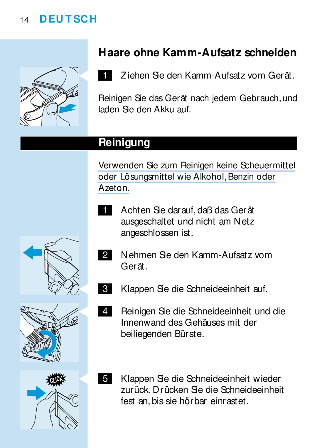 Philips HQC688 manual Haare ohne Kamm-Aufsatz schneiden, Reinigung 