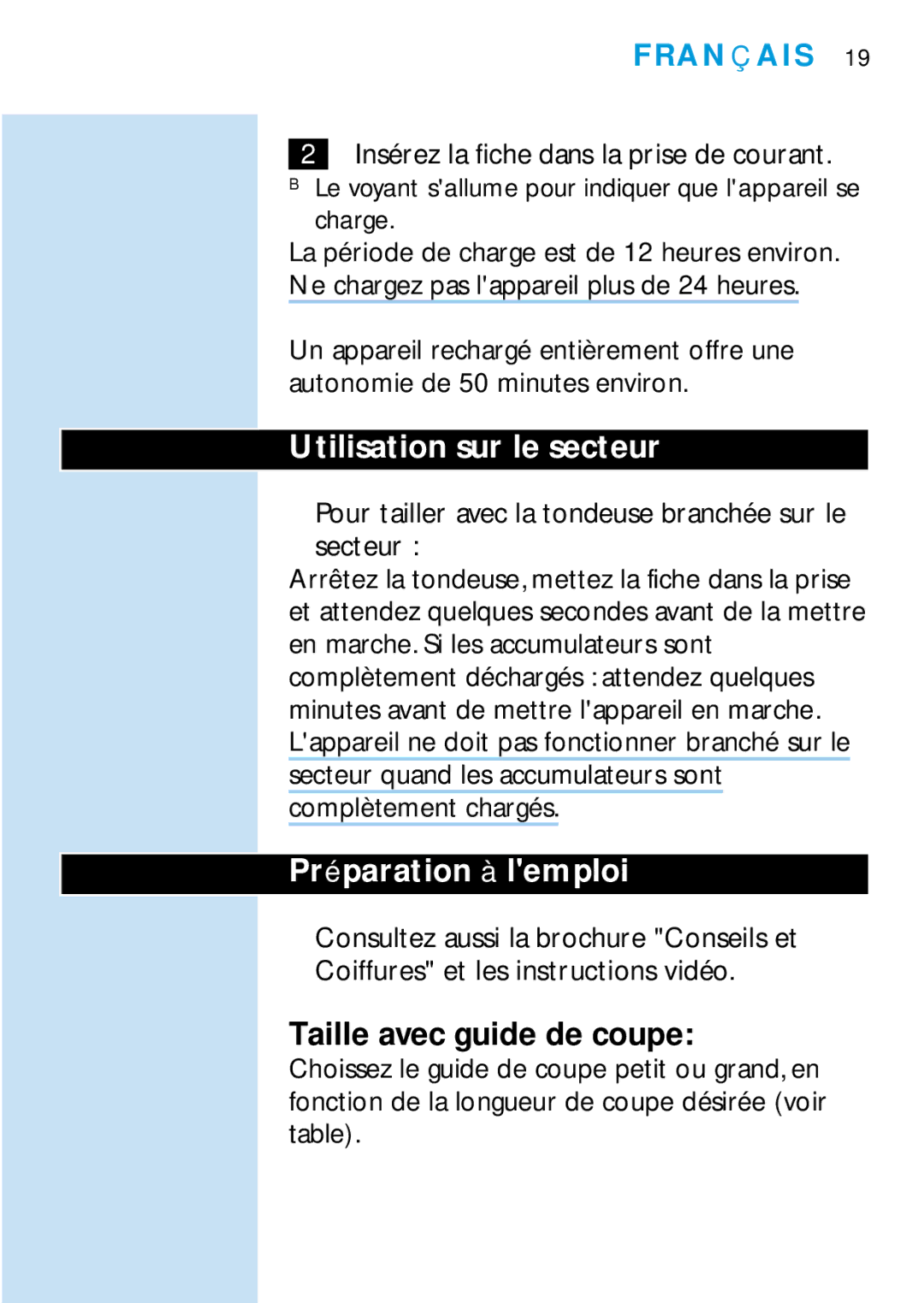 Philips HQC688 manual Utilisation sur le secteur, Préparation à lemploi, Taille avec guide de coupe, Français 