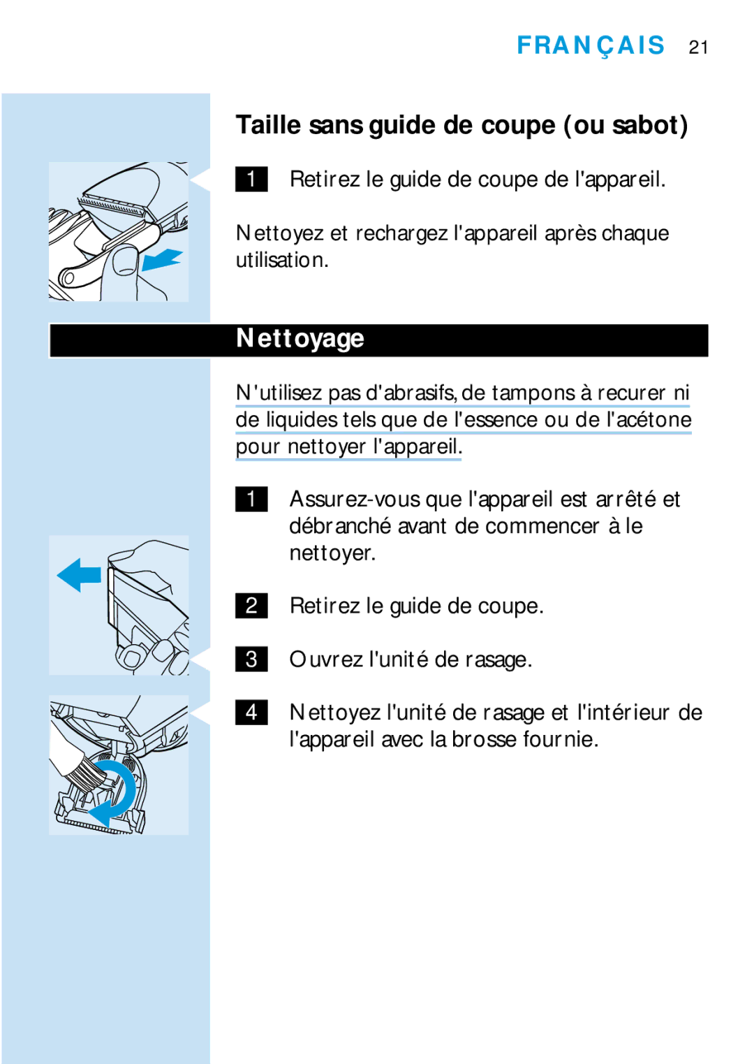 Philips HQC688 manual Taille sans guide de coupe ou sabot, Nettoyage 