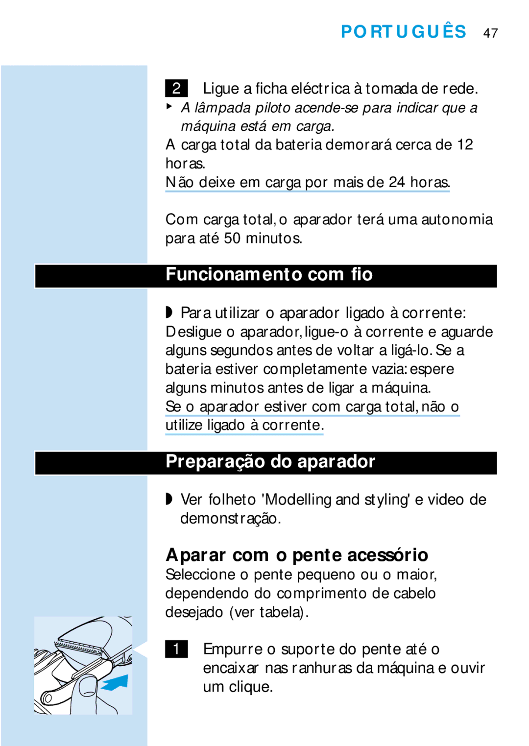 Philips HQC688 manual Funcionamento com fio, Preparação do aparador, Aparar com o pente acessório, Português 