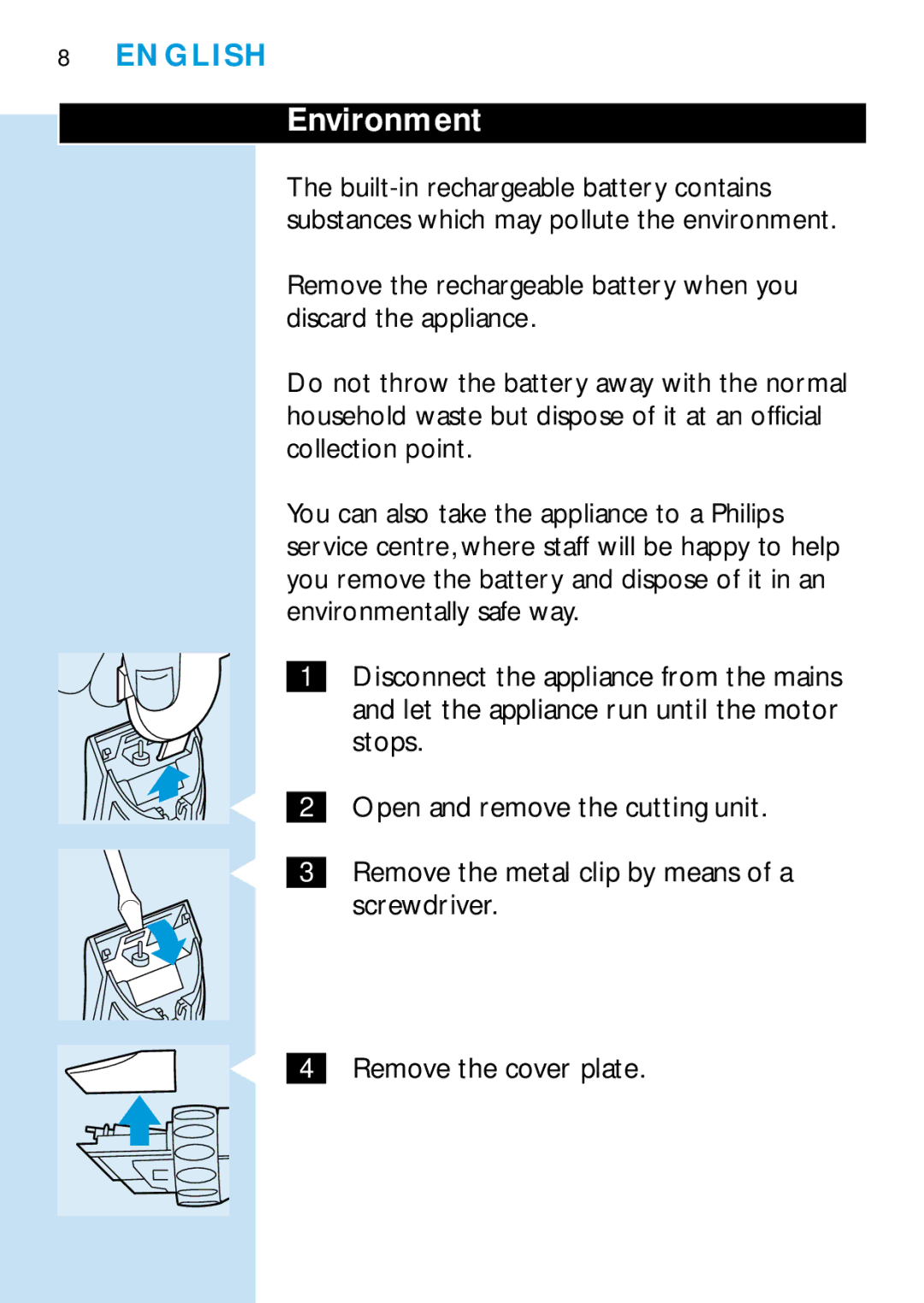 Philips HQC688 manual Environment 