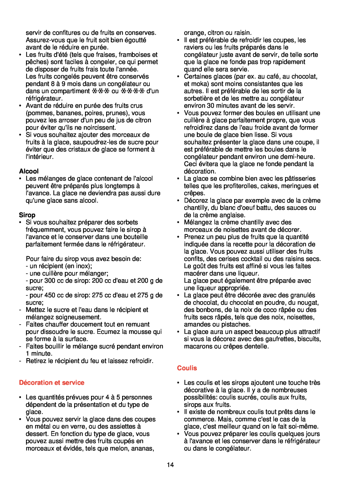 Philips HR 2300 manual Alcool, Sirop, Dé coration et service, Coulis 