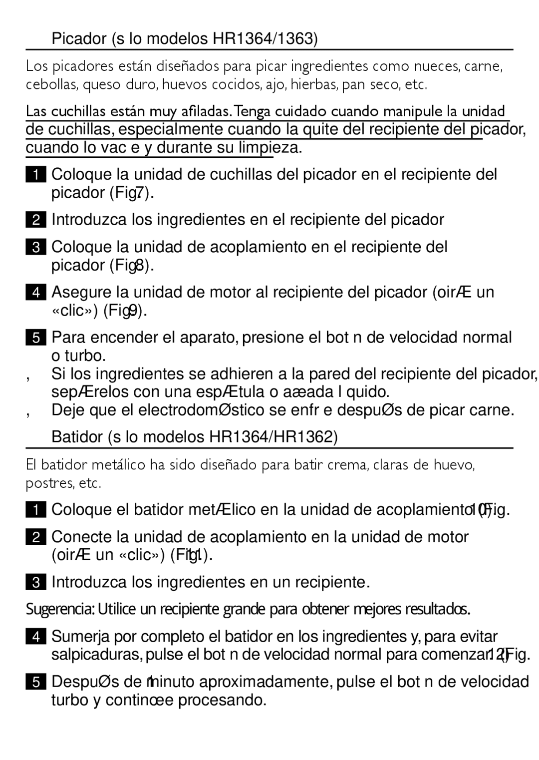 Philips HR1363, HR1366 user manual Picador sólo modelos HR1364/1363, Batidor sólo modelos HR1364/HR1362 