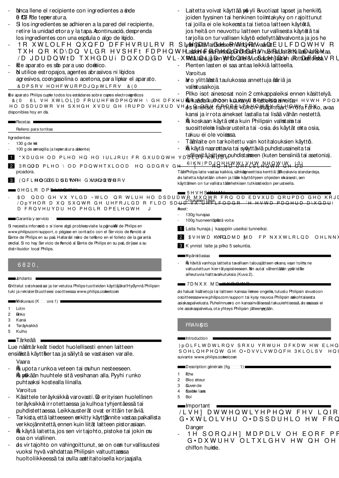 Philips HR1393 user manual Este aparato es sólo para uso doméstico, Tärkeää, Vaara, Varoitus 