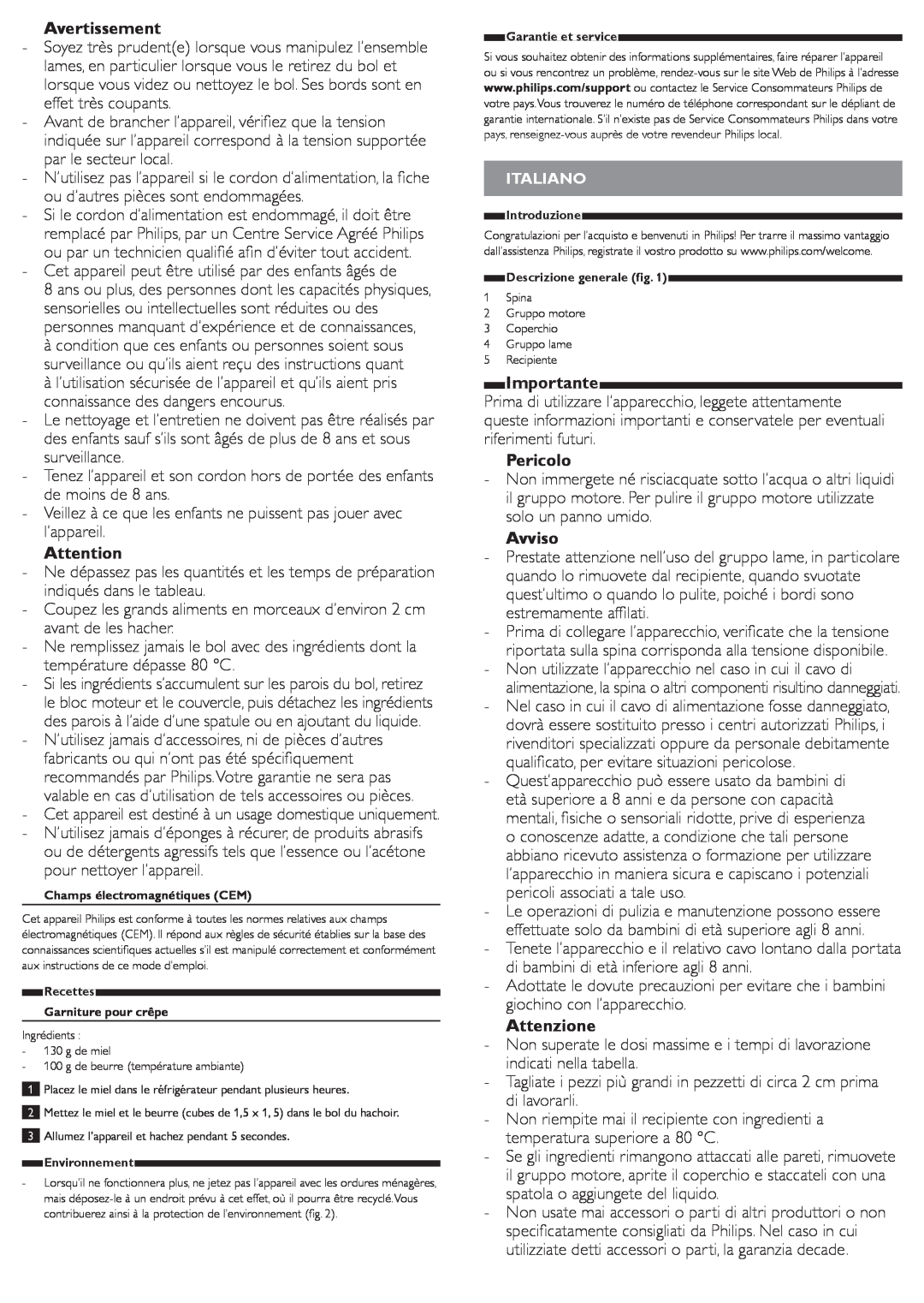 Philips HR1393 user manual Avertissement, Pericolo, Avviso, Attenzione, Importante 