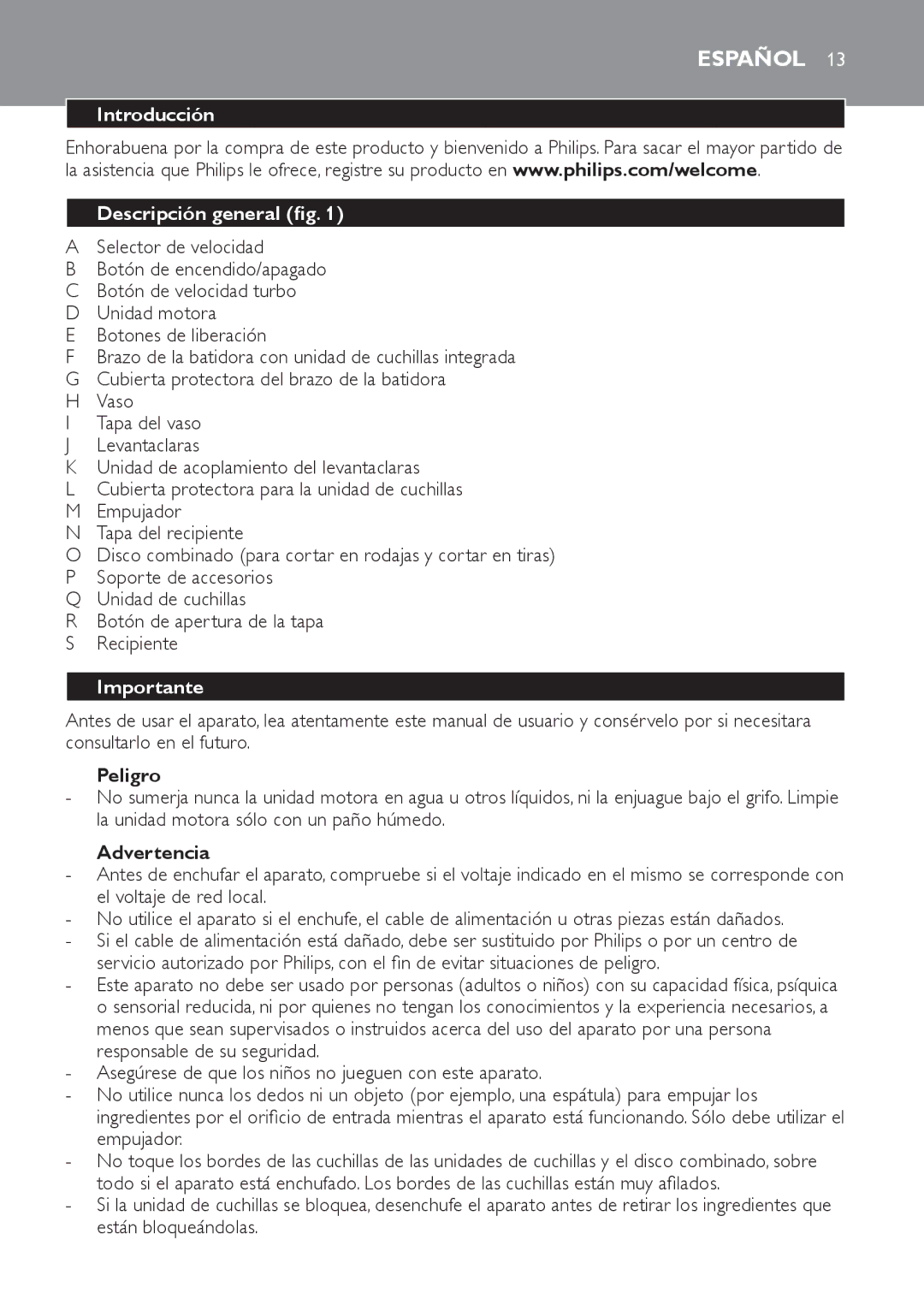 Philips HR1619 manual Introducción Descripción general, Botón de apertura de la tapa S Recipiente, Importante, Peligro 