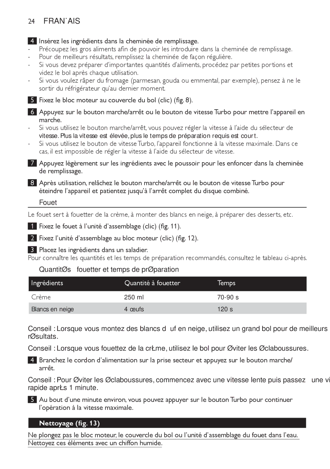 Philips HR1619 manual Fouet, Quantités à fouetter et temps de préparation, Ingrédients Quantité à fouetter Temps, Nettoyage 