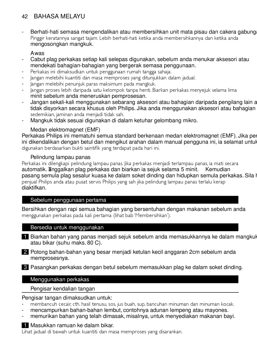 Philips HR1619 manual Bahasa Melayu, Sebelum penggunaan pertama, Bersedia untuk menggunakan, Menggunakan perkakas 