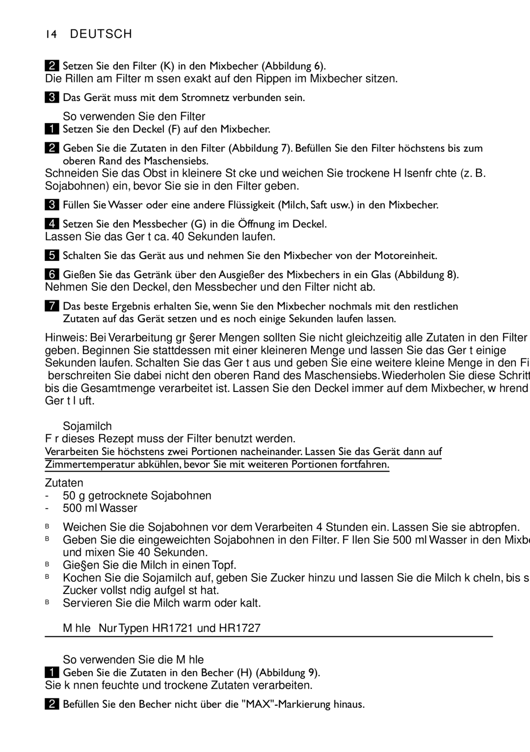 Philips HR1724, HR1720, HR1721, HR1727 manual So verwenden Sie den Filter, Sojamilch, So verwenden Sie die Mühle 