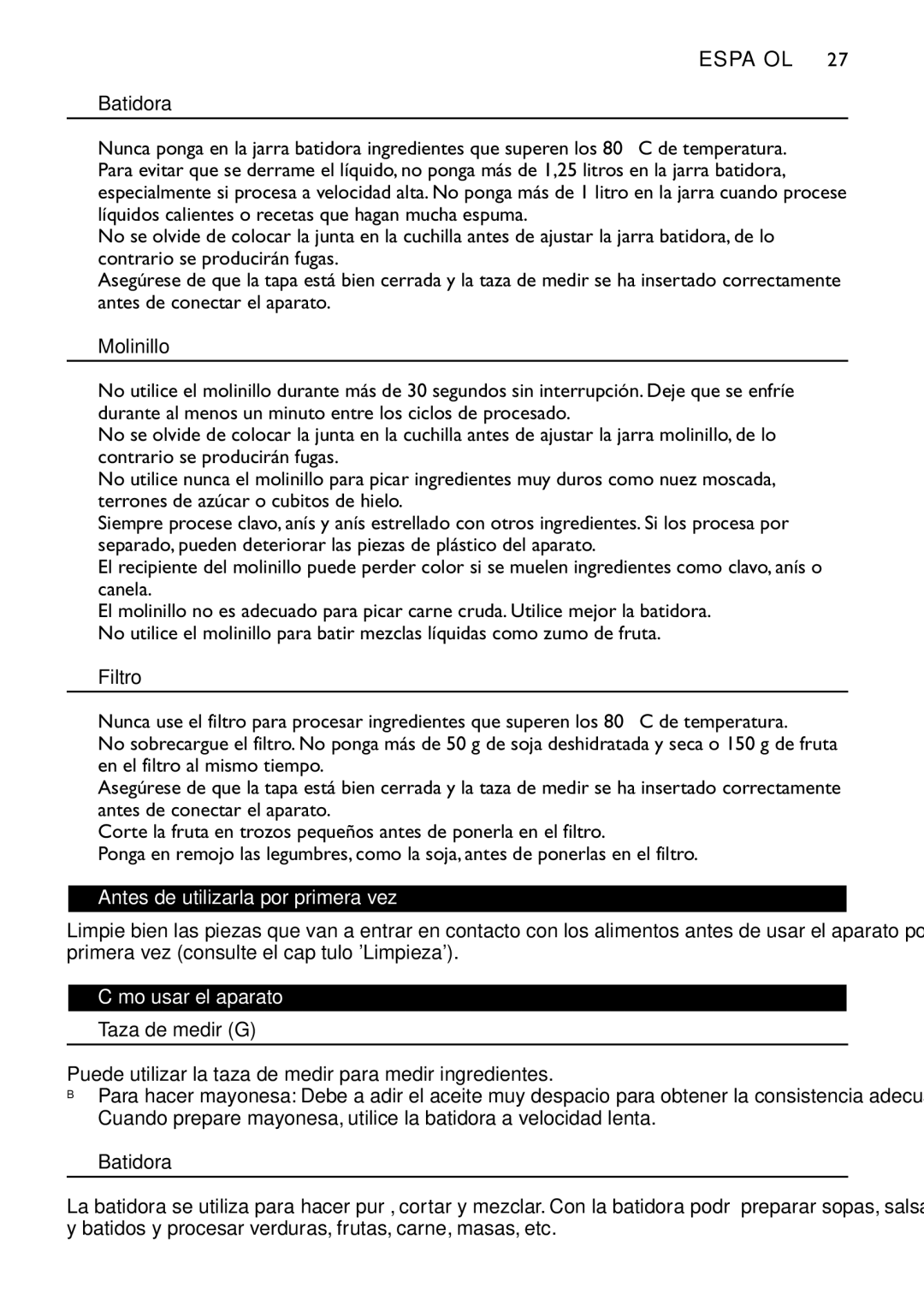 Philips HR1727, HR1720 manual Molinillo, Filtro, Antes de utilizarla por primera vez, Cómo usar el aparato, Taza de medir G 