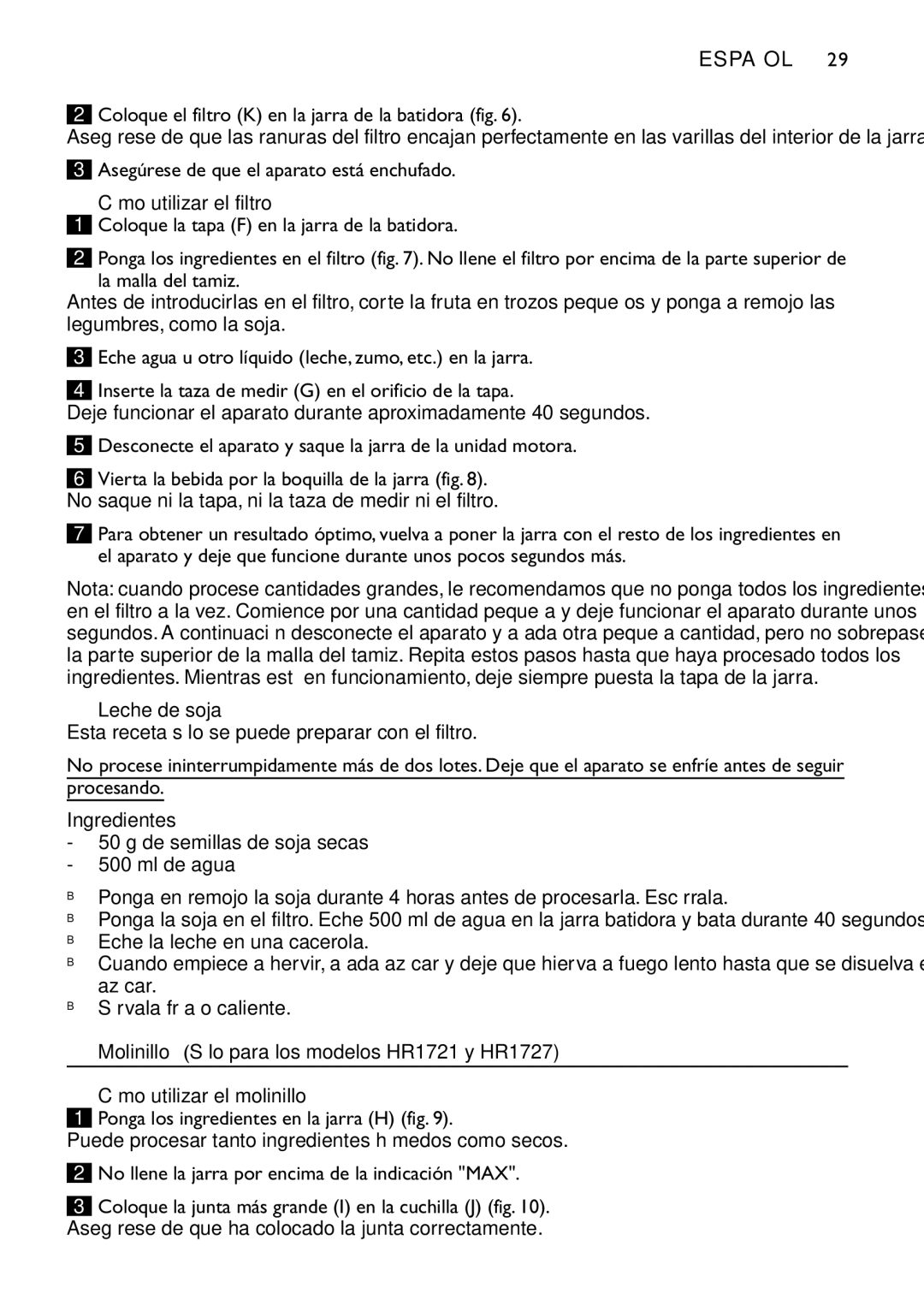 Philips HR1721, HR1720, HR1724, HR1727 manual Cómo utilizar el filtro, Leche de soja, Cómo utilizar el molinillo 