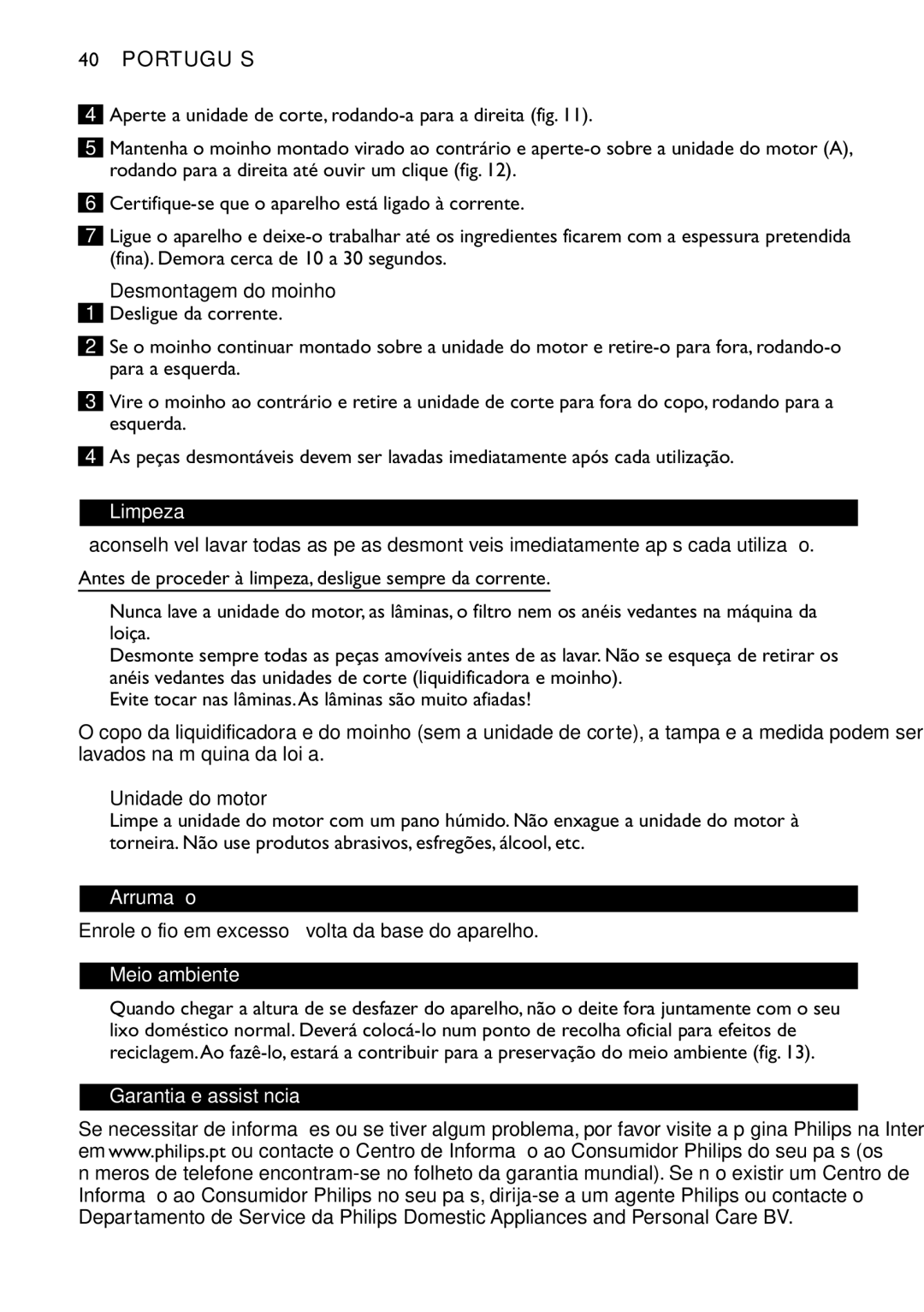 Philips HR1720, HR1721, HR1724, HR1727 manual Limpeza, Arrumação, Meio ambiente, Garantia e assistência 