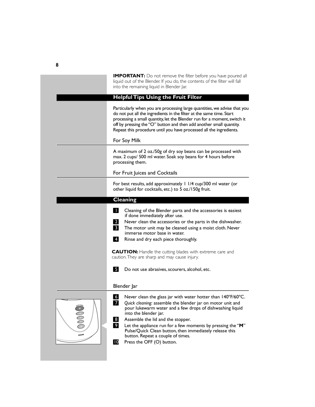 Philips HR1744 manual Helpful Tips Using the Fruit Filter, Cleaning 