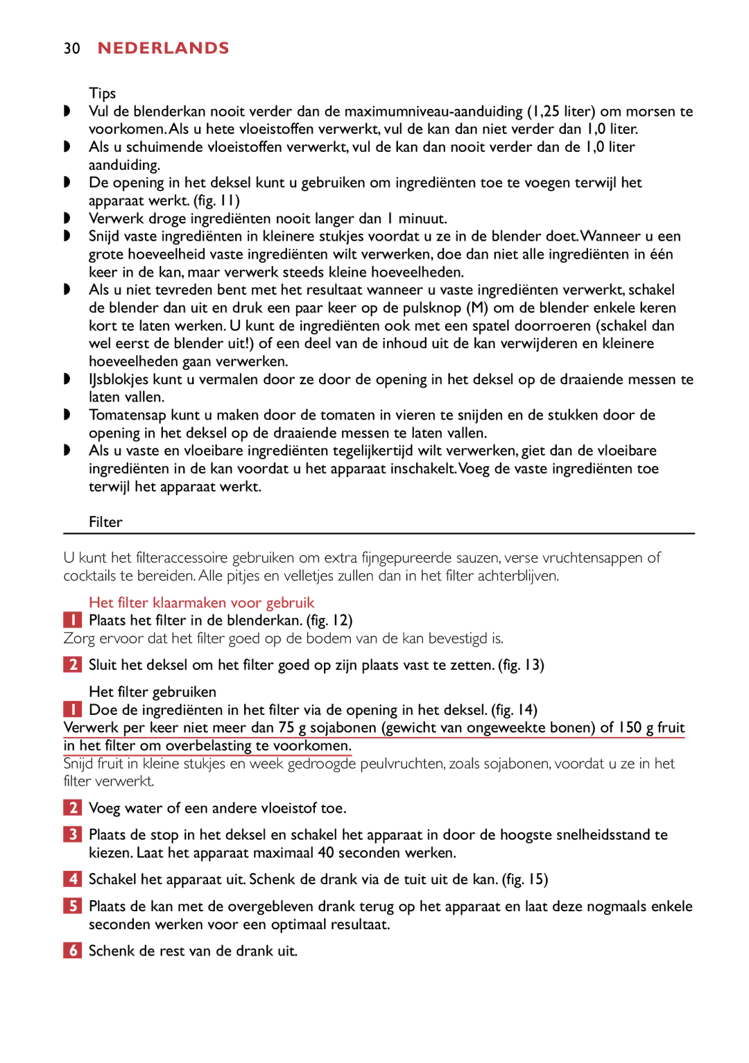 Philips HR1747, HR1741 manual Tips, Het filter klaarmaken voor gebruik 