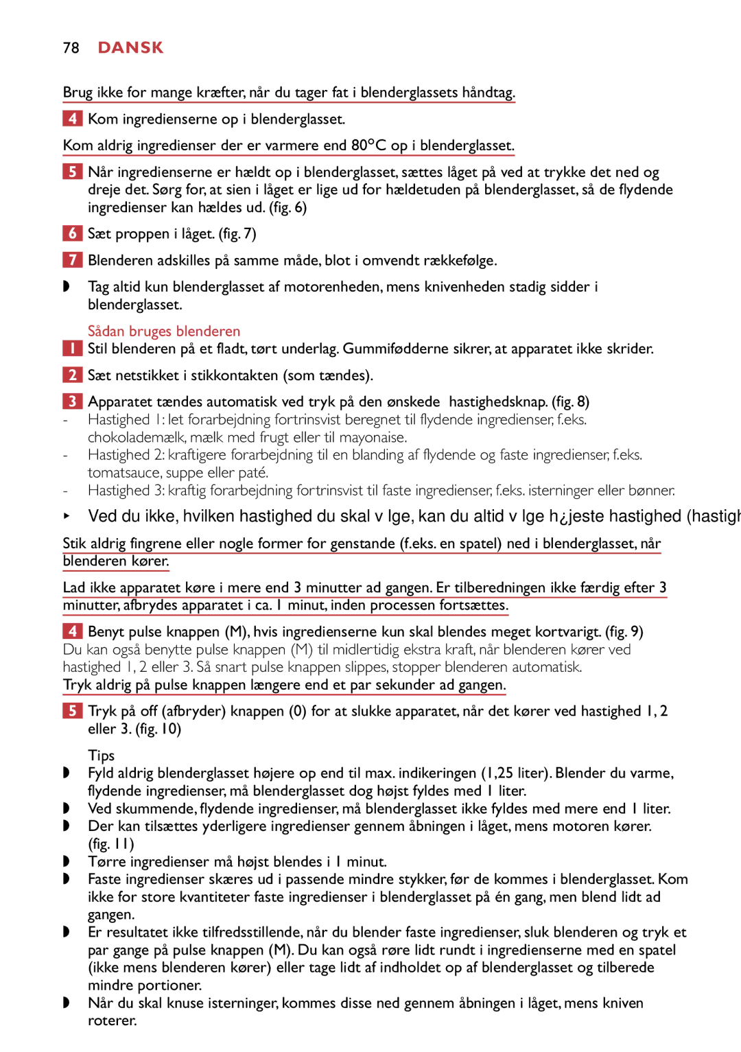 Philips HR1747, HR1741 manual Sådan bruges blenderen 