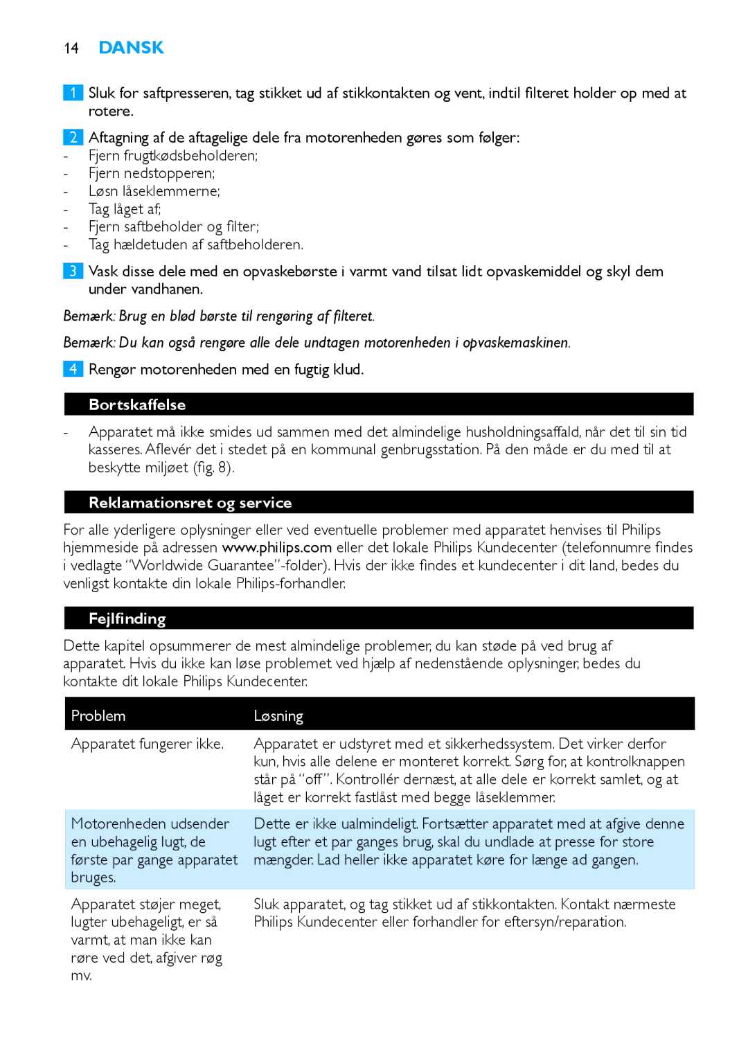 Philips HR1854, HR1853 manual Bortskaffelse, Reklamationsret og service Fejlfinding, Problem Løsning 