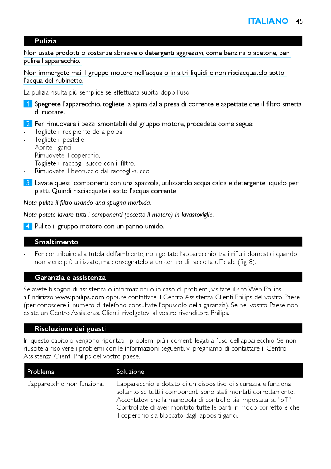 Philips HR1853, HR1854 manual Pulizia, Smaltimento, Garanzia e assistenza Risoluzione dei guasti, Problema Soluzione 