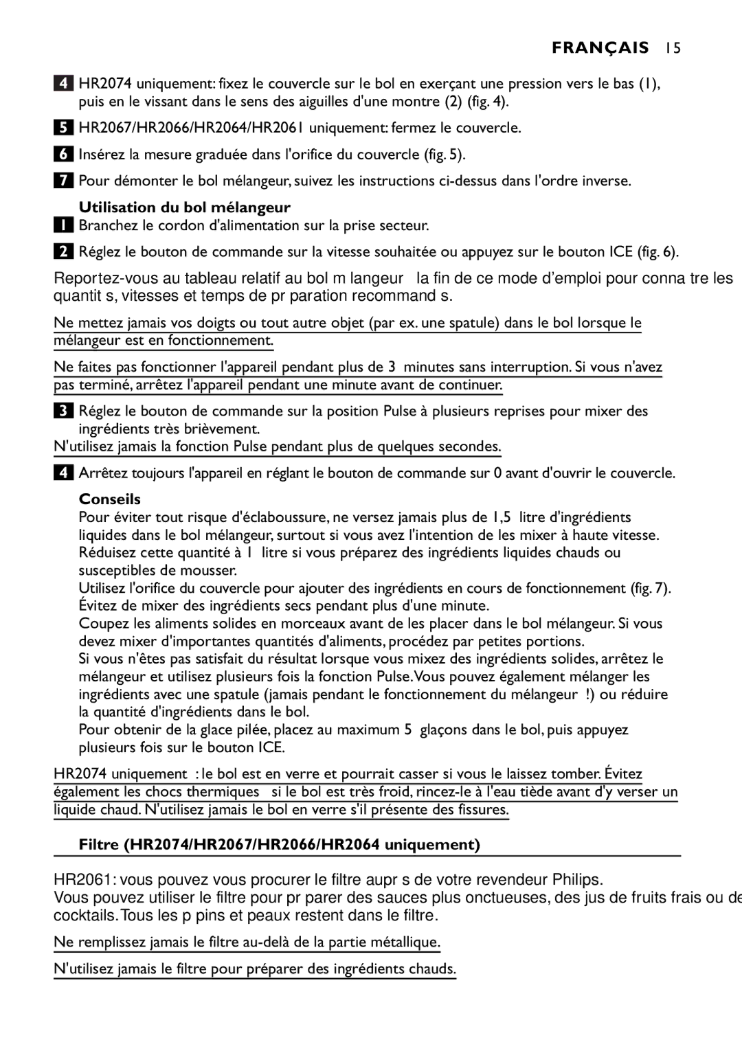 Philips HR2061 manual Utilisation du bol mélangeur, Conseils, Filtre HR2074/HR2067/HR2066/HR2064 uniquement 