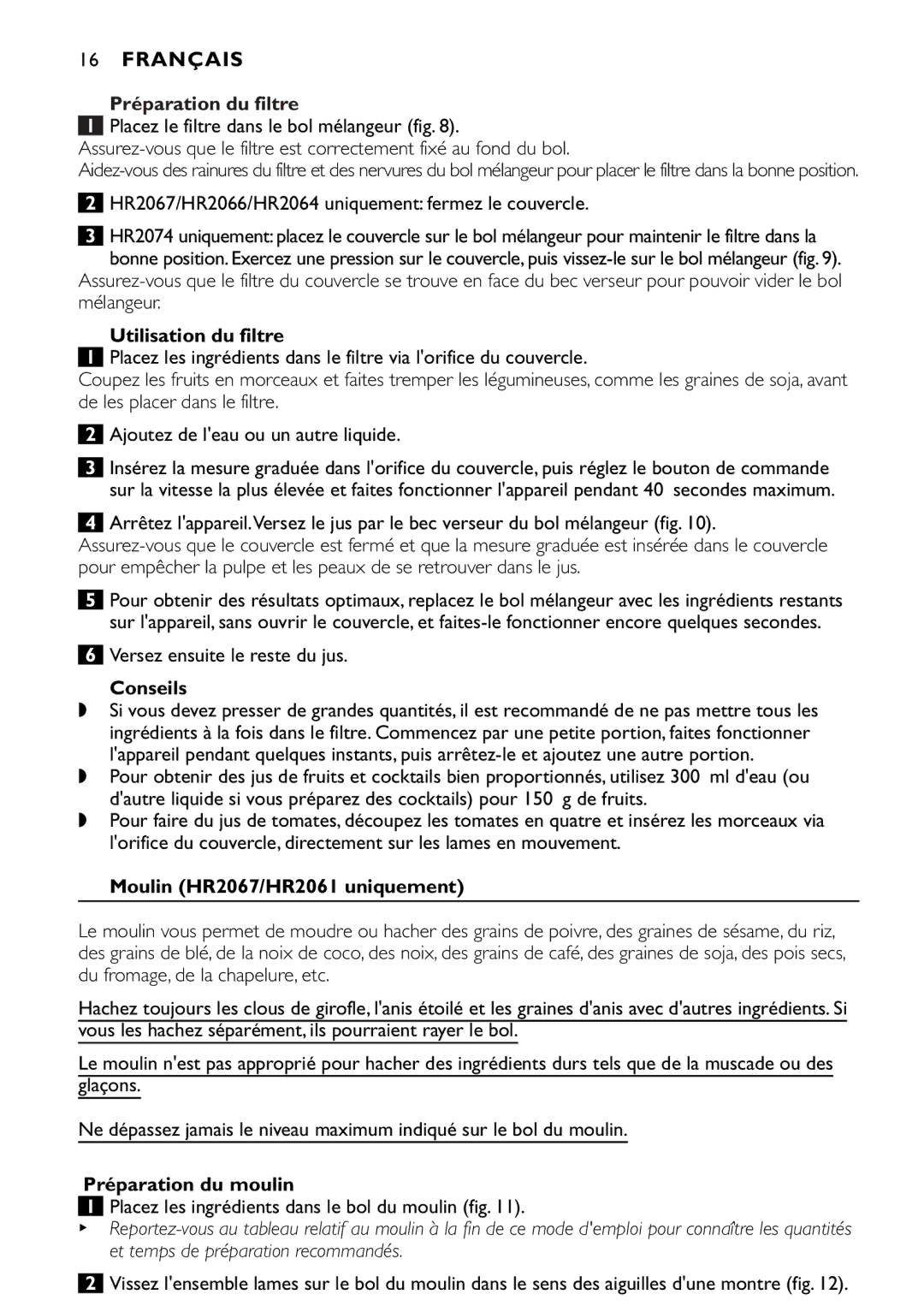 Philips HR2064 manual Préparation du filtre, Utilisation du filtre, Moulin HR2067/HR2061 uniquement, Préparation du moulin 