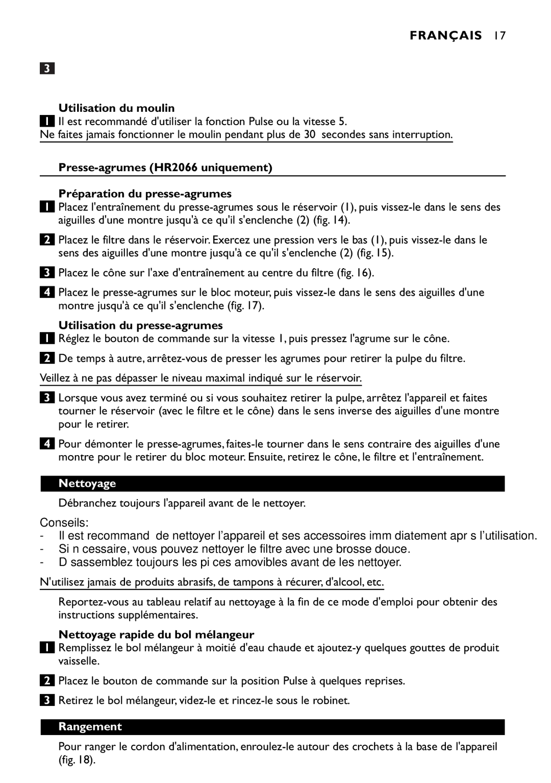 Philips HR2067 Utilisation du moulin, Utilisation du presse-agrumes, Nettoyage rapide du bol mélangeur, Rangement 