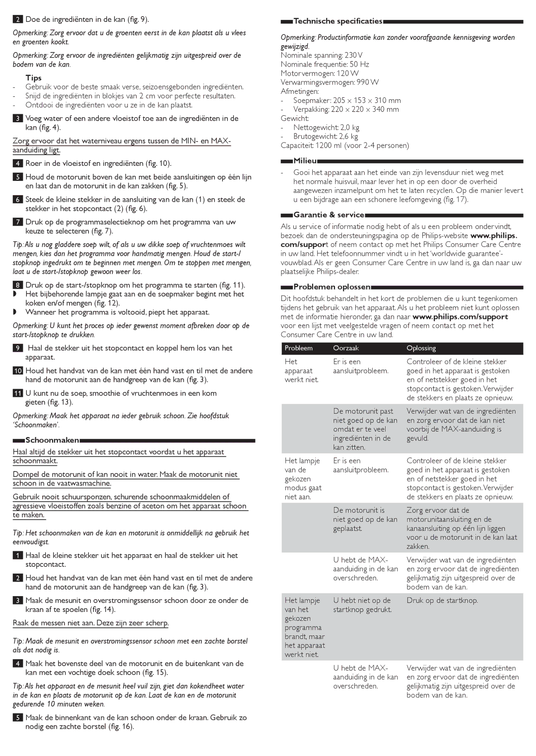 Philips HR2200 manual Technische specificaties, Milieu, Garantie & service Problemen oplossen, Schoonmaken 